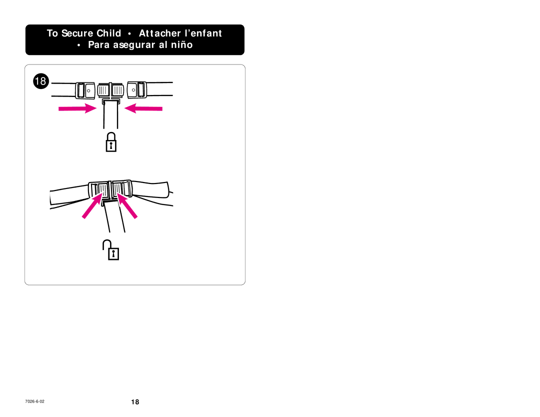 Graco 7936 manual To Secure Child Attacher l’enfant Para asegurar al niño 