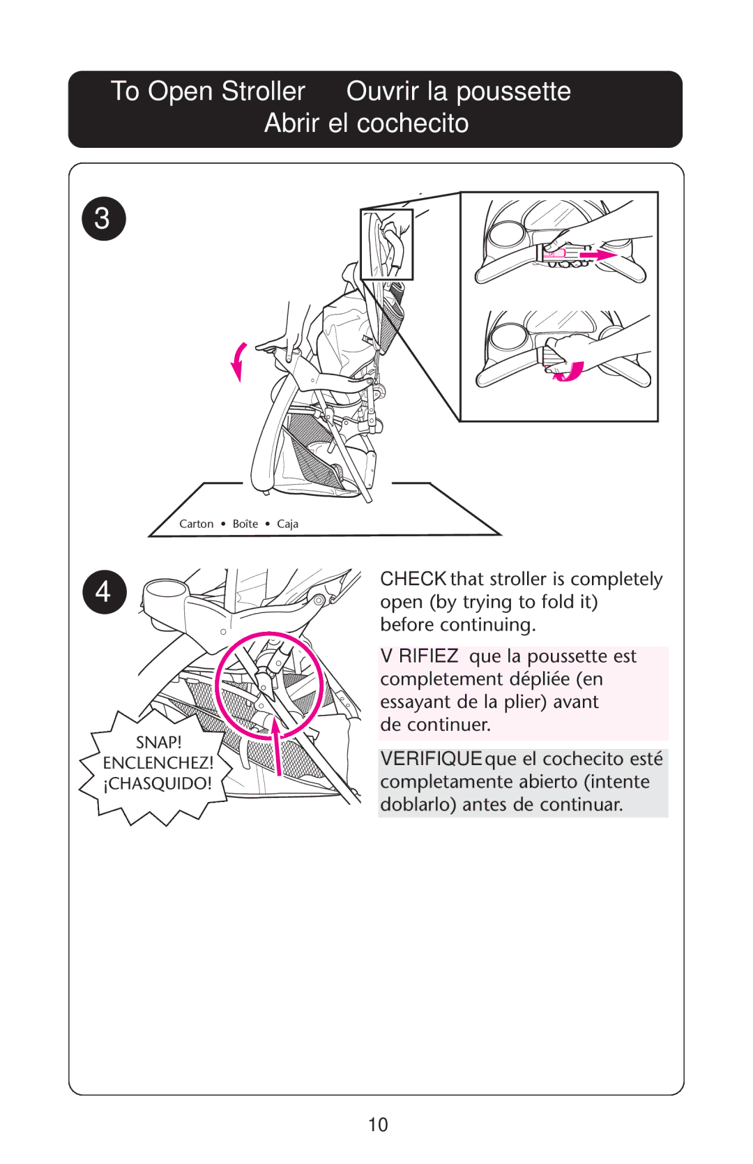 Graco 7255JJB3, 7G10MLB3, 7255CSA3 owner manual To Open Stroller Ouvrir la poussette Abrir el cochecito 