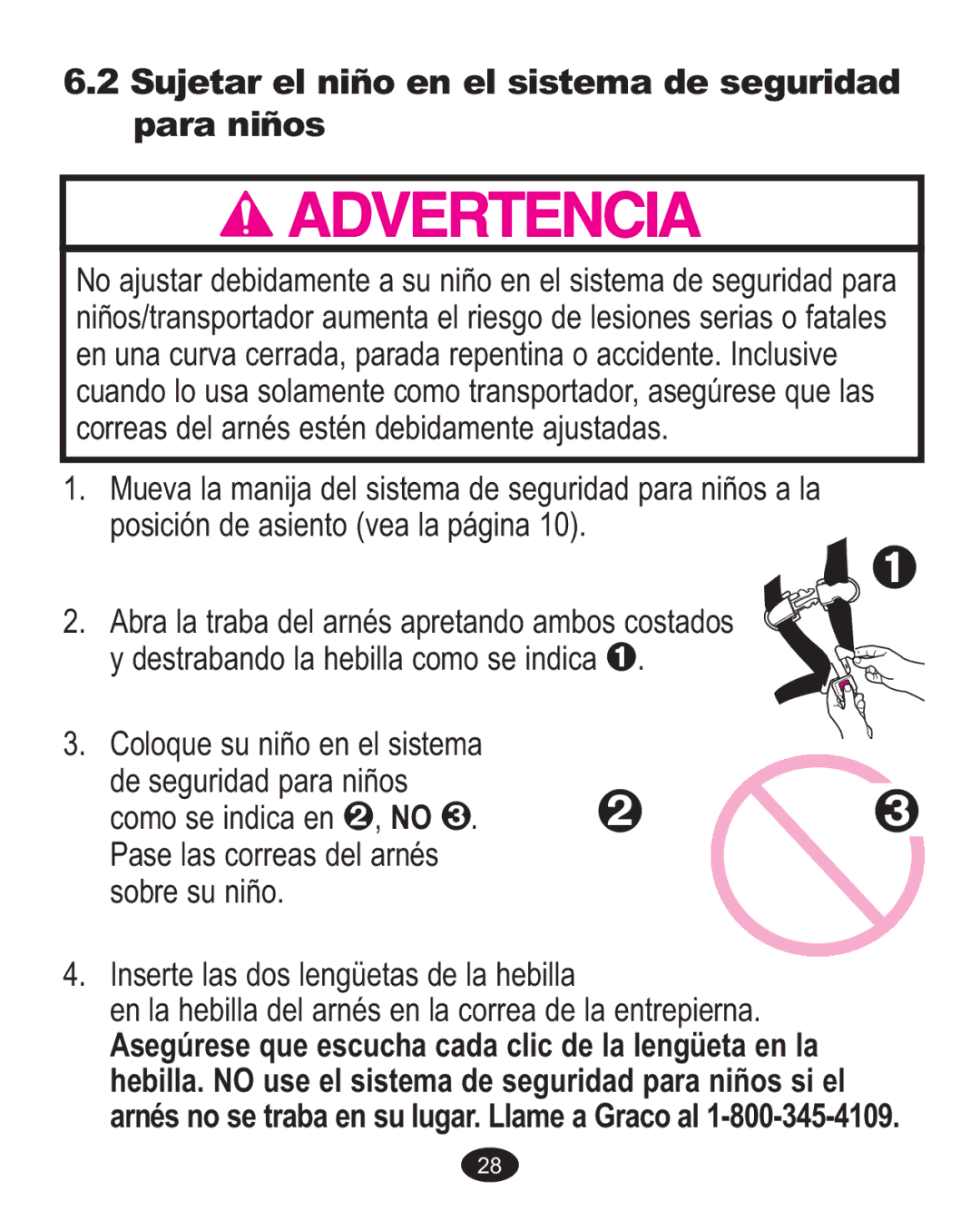 Graco 7255JJB3, 7G10MLB3, 7255CSA3 owner manual Sujetarel niño en el sistemade seguridad para niños 