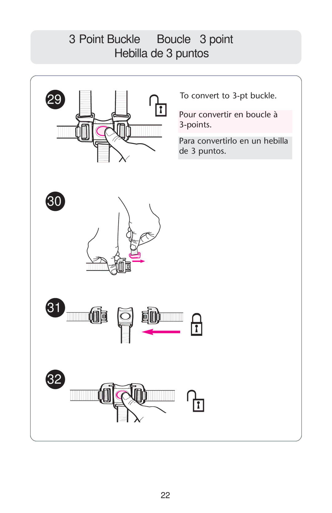 Graco 7255JJB3, 7G10MLB3, 7255CSA3 owner manual Point Buckle Boucle à 3 point Hebilla de 3 puntos 