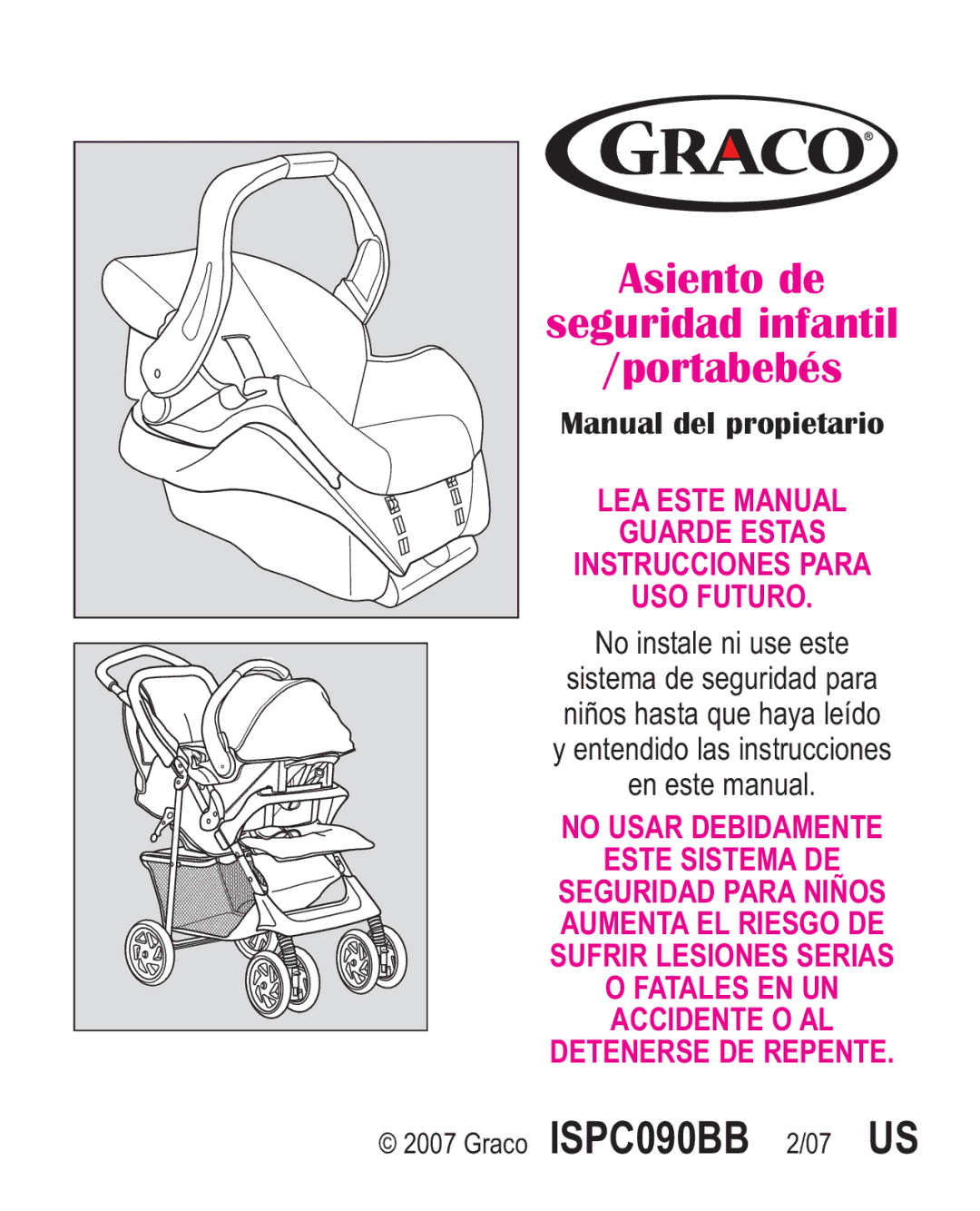 Graco 7255JJB3, 7G10MLB3, 7255CSA3 owner manual Asiento de 