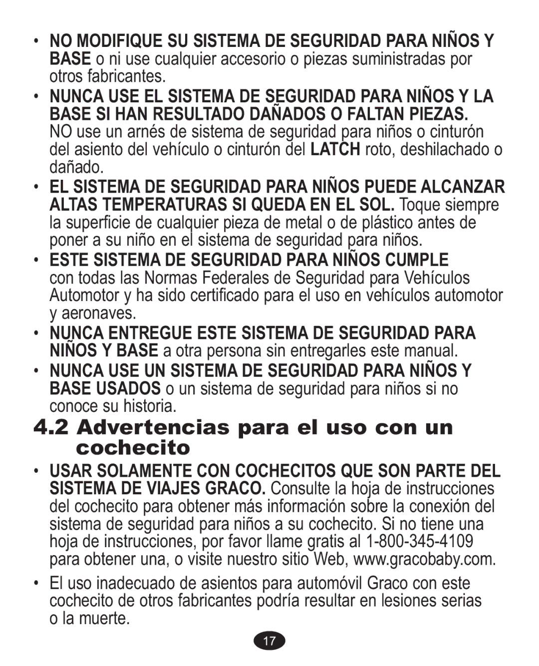 Graco 7255CSA3, 7G10MLB3 Advertencias para el uso con un cochecito, Nunca USE EL Sistema DE Seguridad Para Niños Y LA 