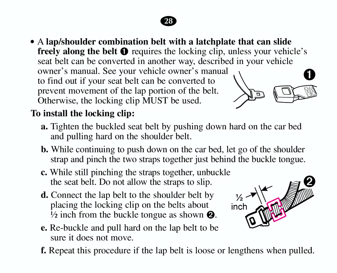 Graco 8403 owner manual To install the locking clip 