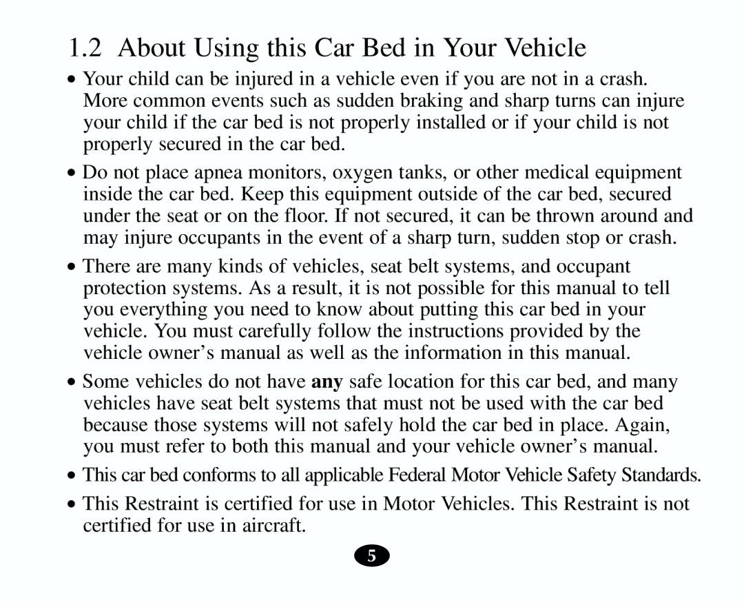 Graco 8403 owner manual About Using this Car Bed in Your Vehicle 