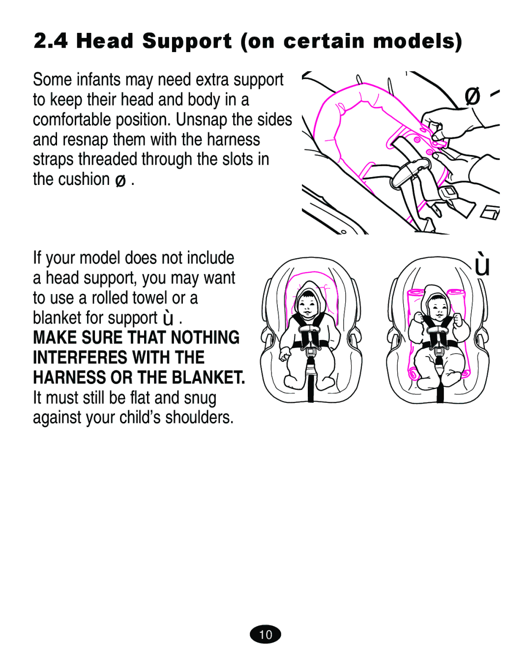 Graco 8444 manual Head Support on certain models 