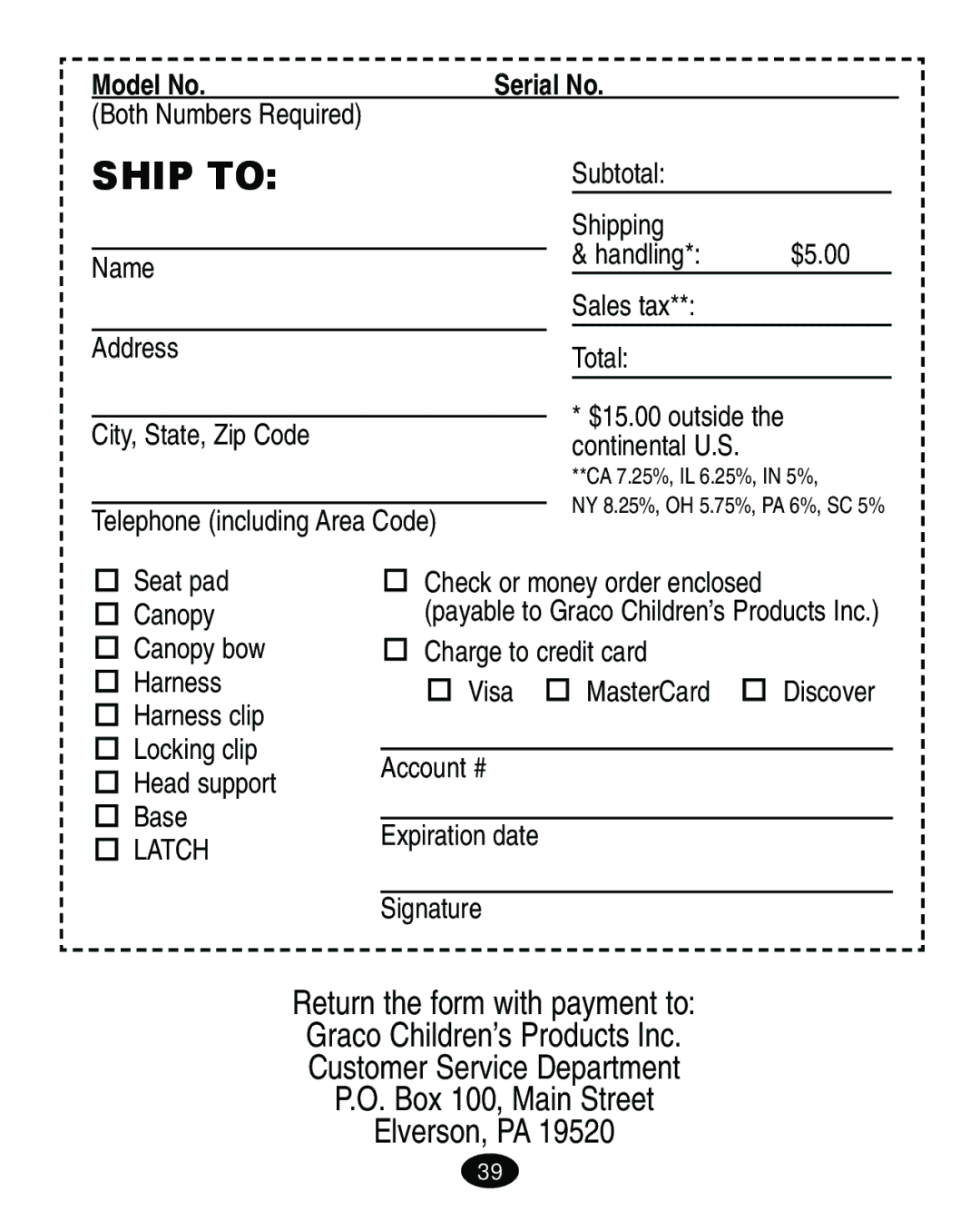 Graco 8444 manual Ship to 