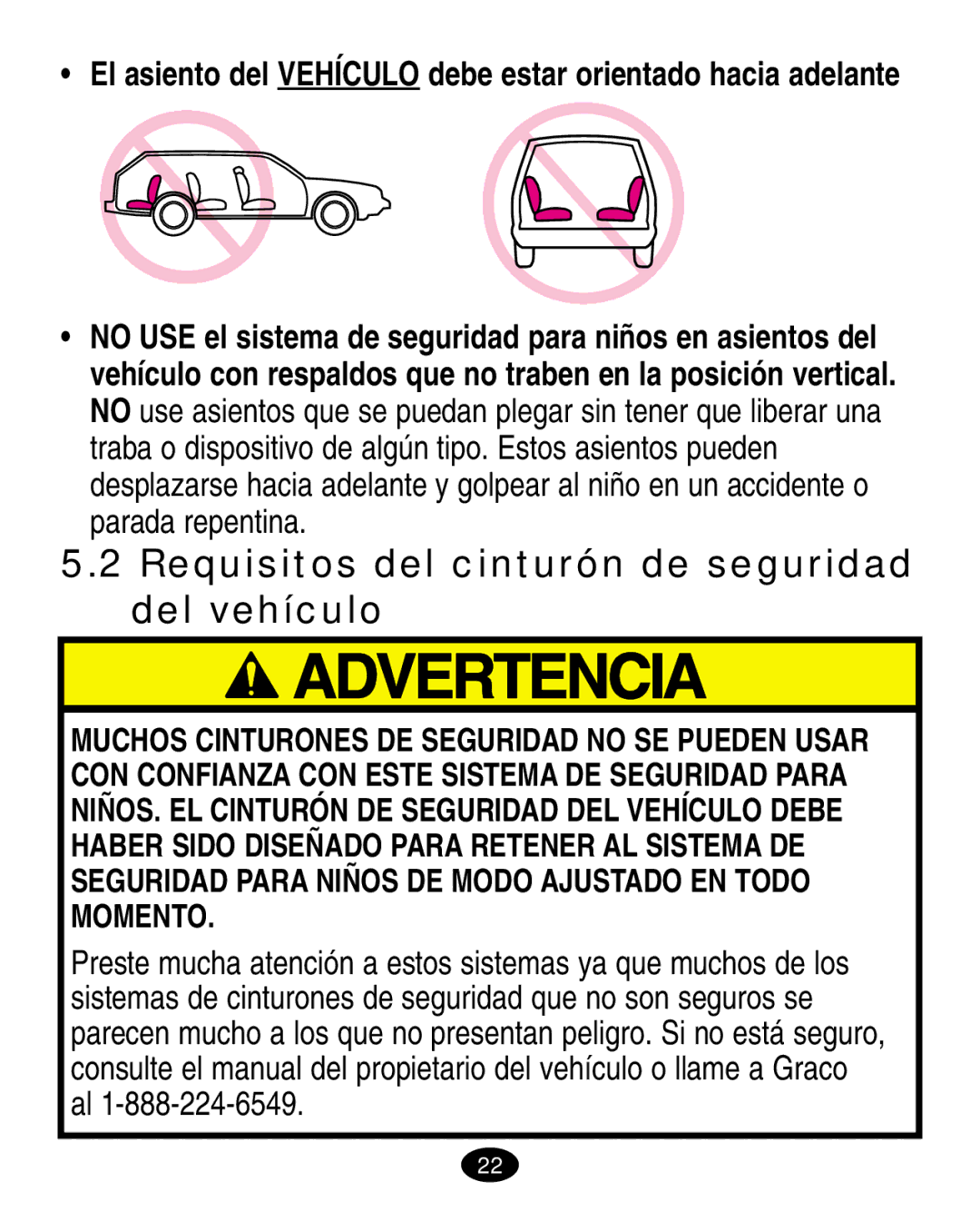 Graco 8446L manual Requisitos del cinturón de seguridad del vehículo 