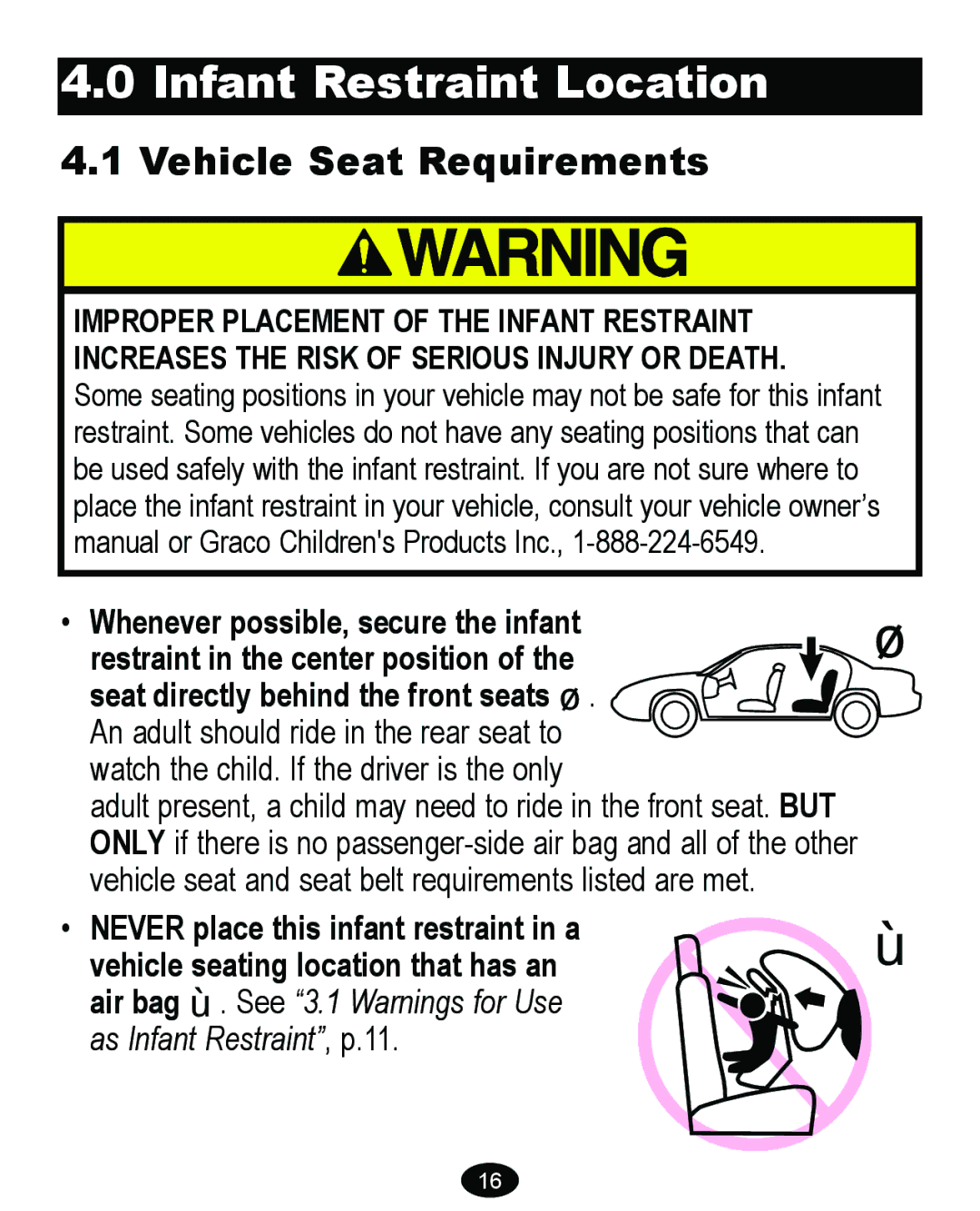 Graco 8474 owner manual Infant Restraint Location, Vehicle Seat Requirements 