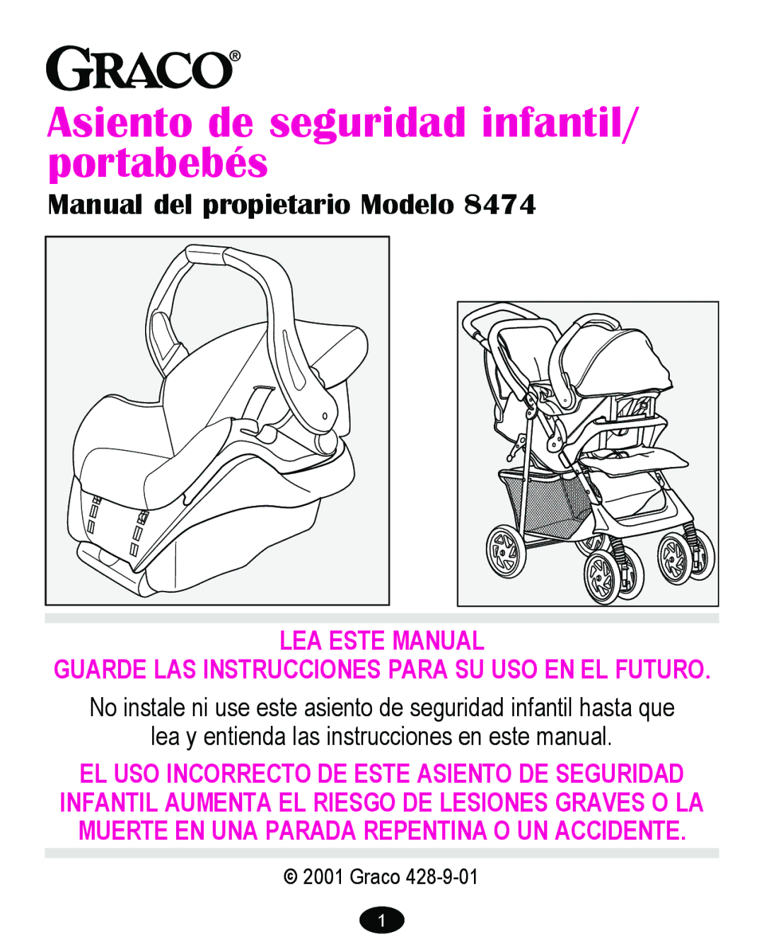 Graco 8474 owner manual Asiento de seguridad infantil/ portabebés 