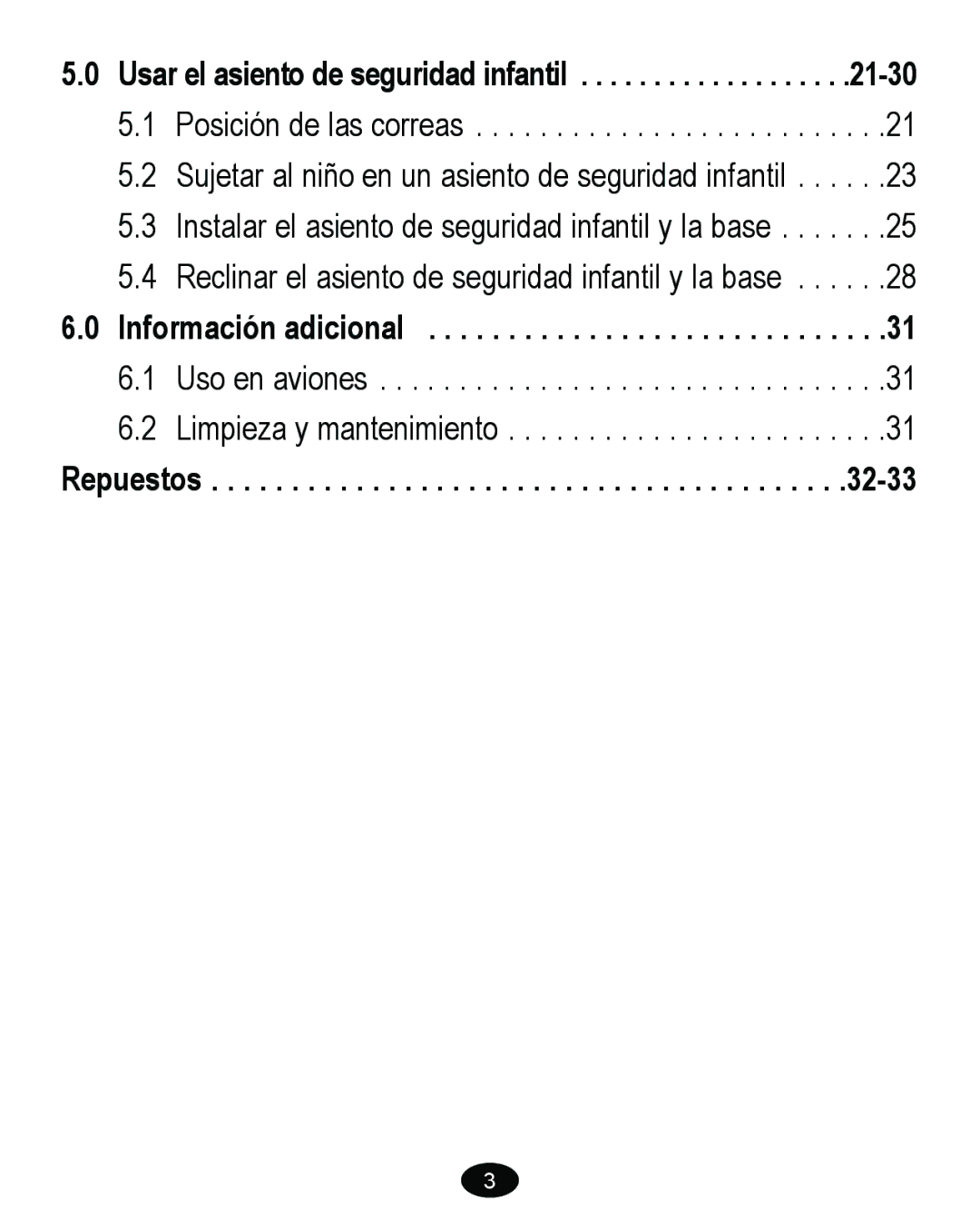 Graco 8474 owner manual Usar el asiento de seguridad infantil, Información adicional, Repuestos 