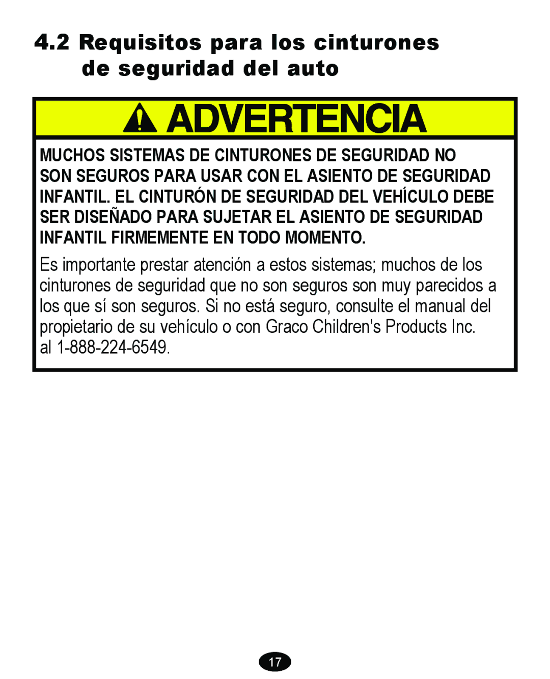 Graco 8474 owner manual Requisitos para los cinturones de seguridad del auto 