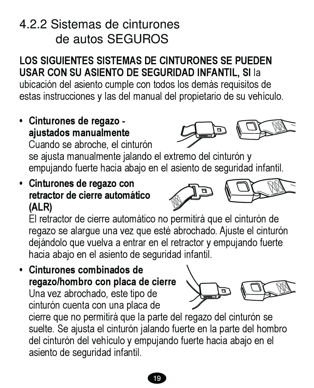 Graco 8474 Sistemas de cinturones de autos Seguros, Cinturones de regazo con retractor de cierre automático ALR 