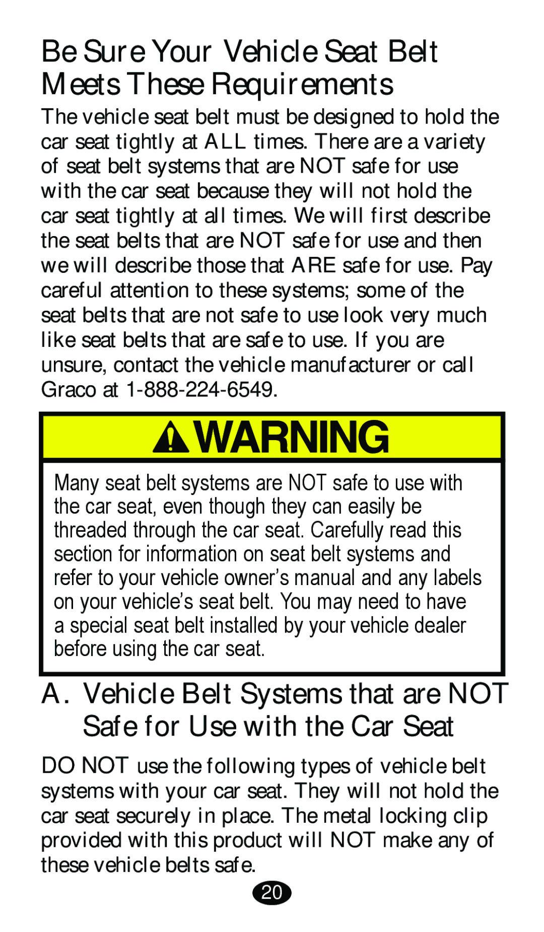 Graco 8480 owner manual Be Sure Your Vehicle Seat Belt Meets These Requirements 