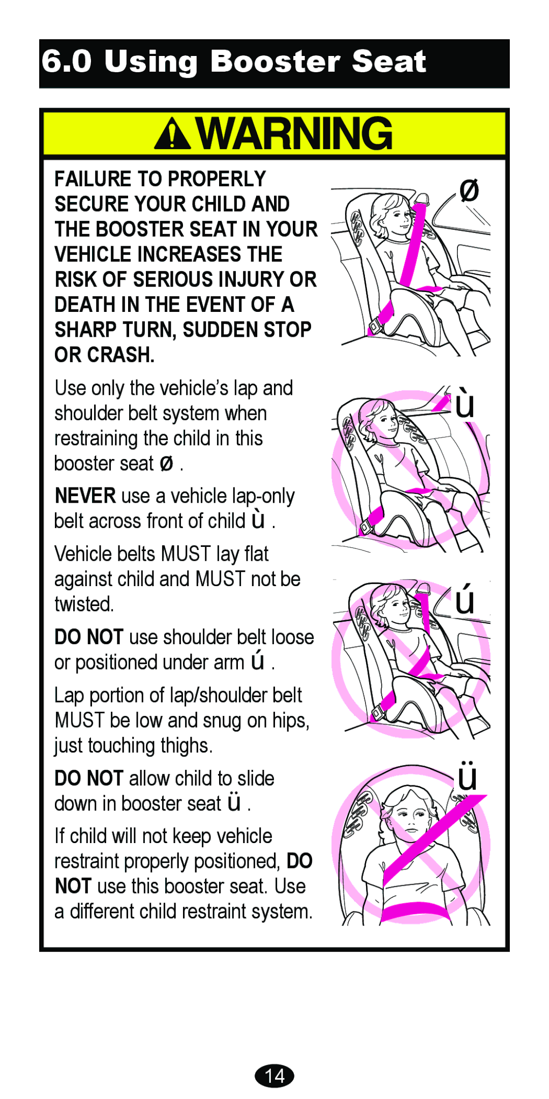 Graco 8481 owner manual Using Booster Seat 