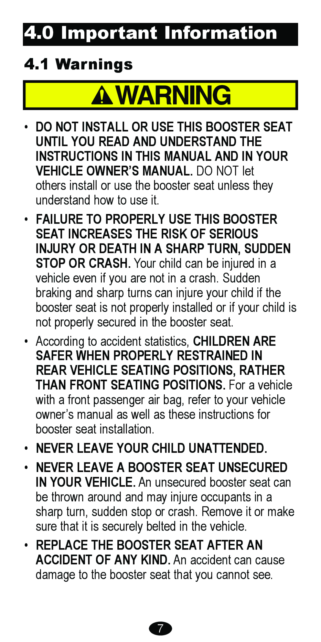 Graco 8481 owner manual Important Information, Never Leave Your Child Unattended 