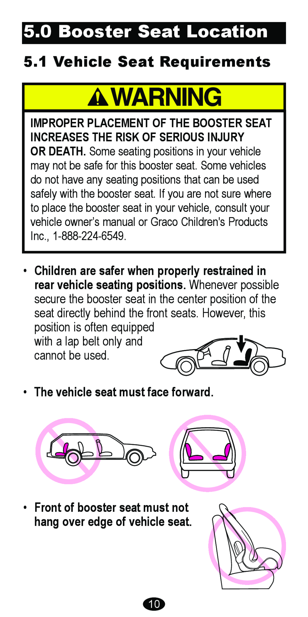 Graco 8481 owner manual Booster Seat Location, Vehicle Seat Requirements 
