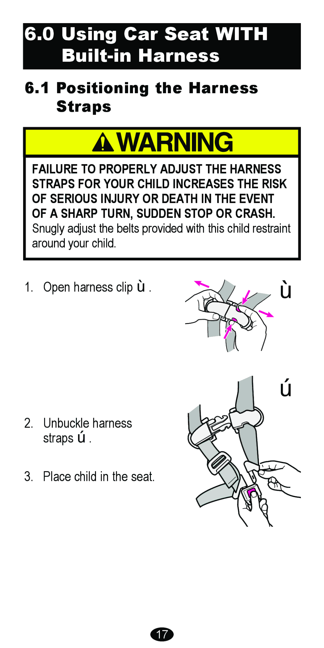 Graco 8485 owner manual Using Car Seat with Built-in Harness, Positioning the Harness Straps 