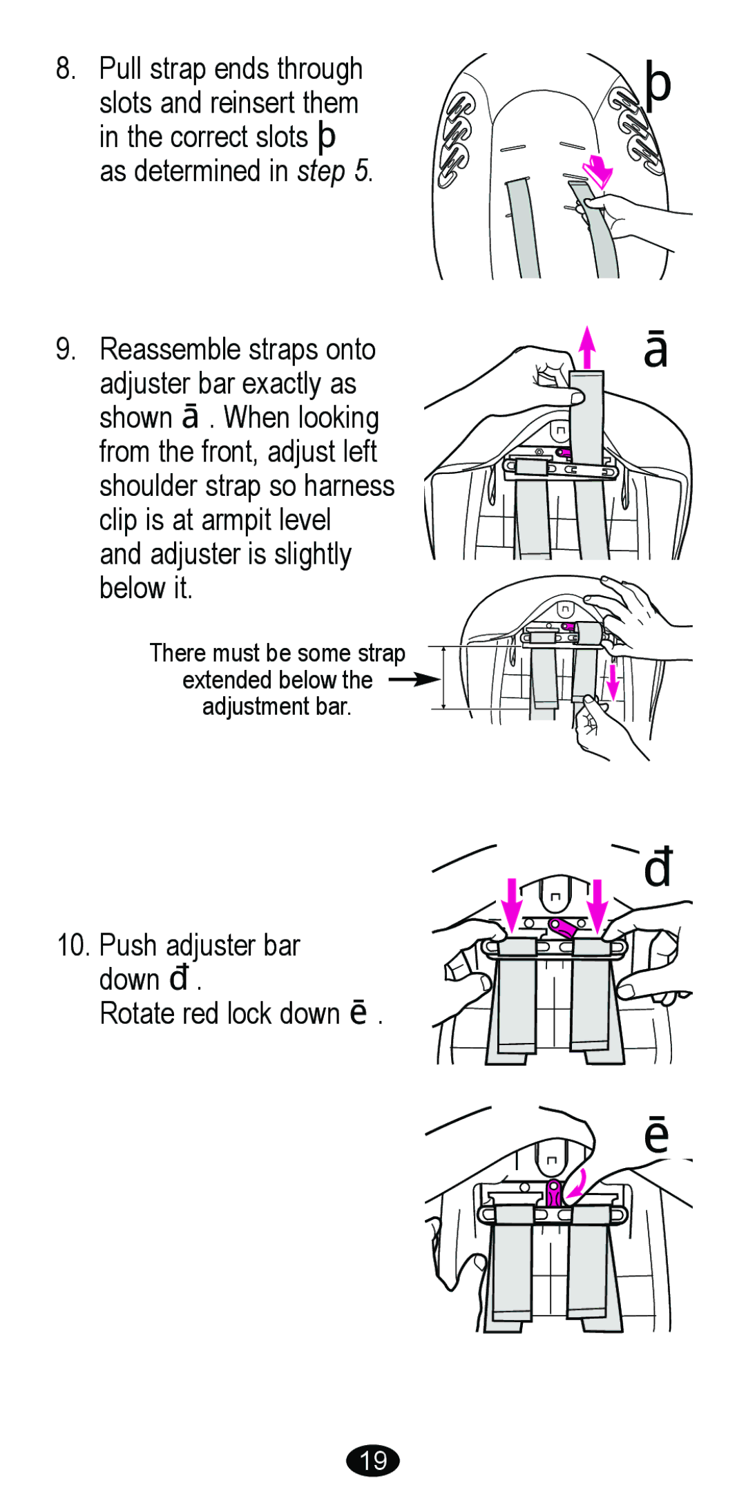 Graco 8485 owner manual Push adjuster bar down ‘ Rotate red lock down ’ 