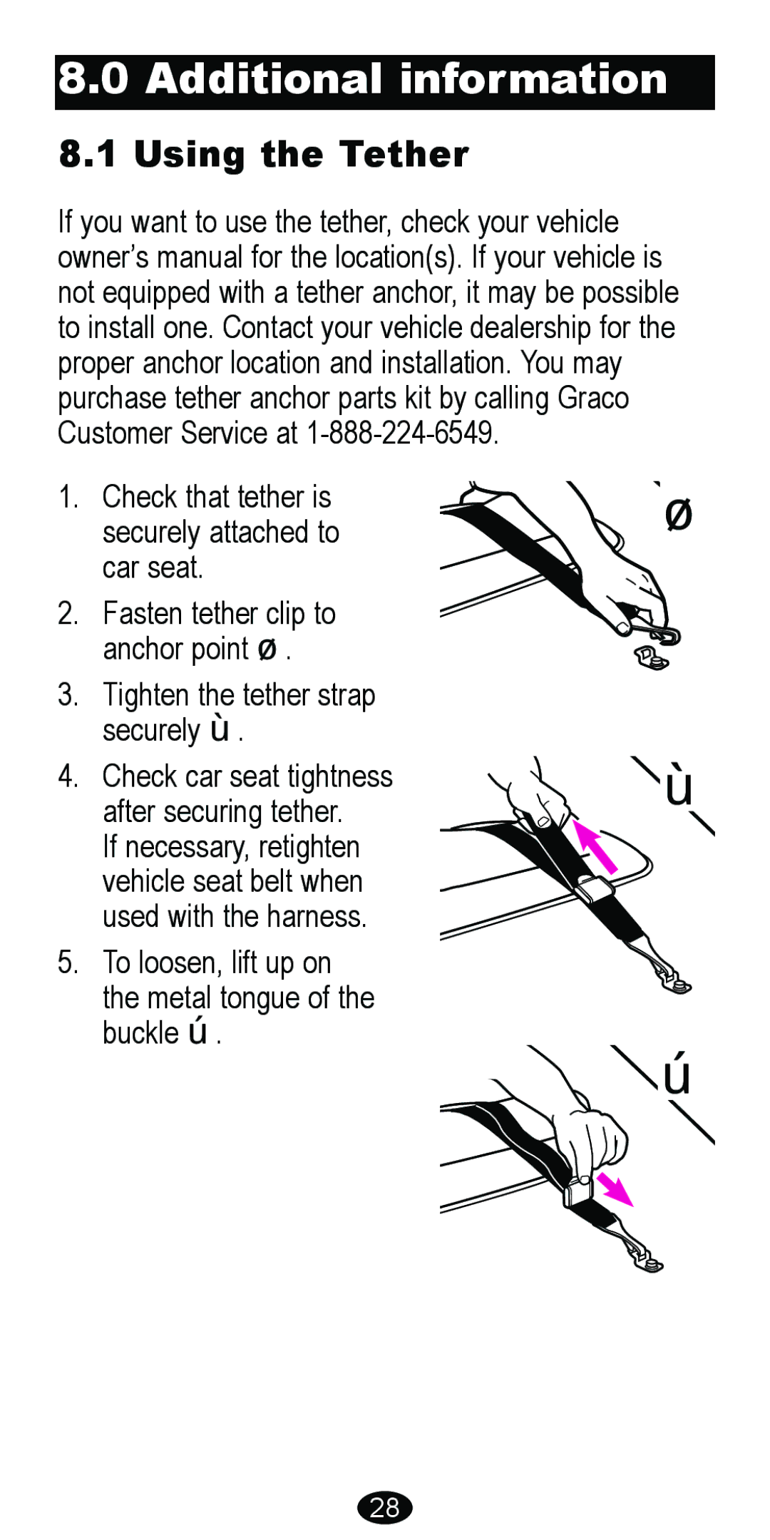 Graco 8485 owner manual Additional information, Using the Tether 