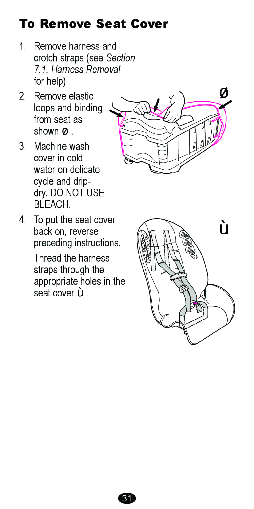 Graco 8485 owner manual To Remove Seat Cover 