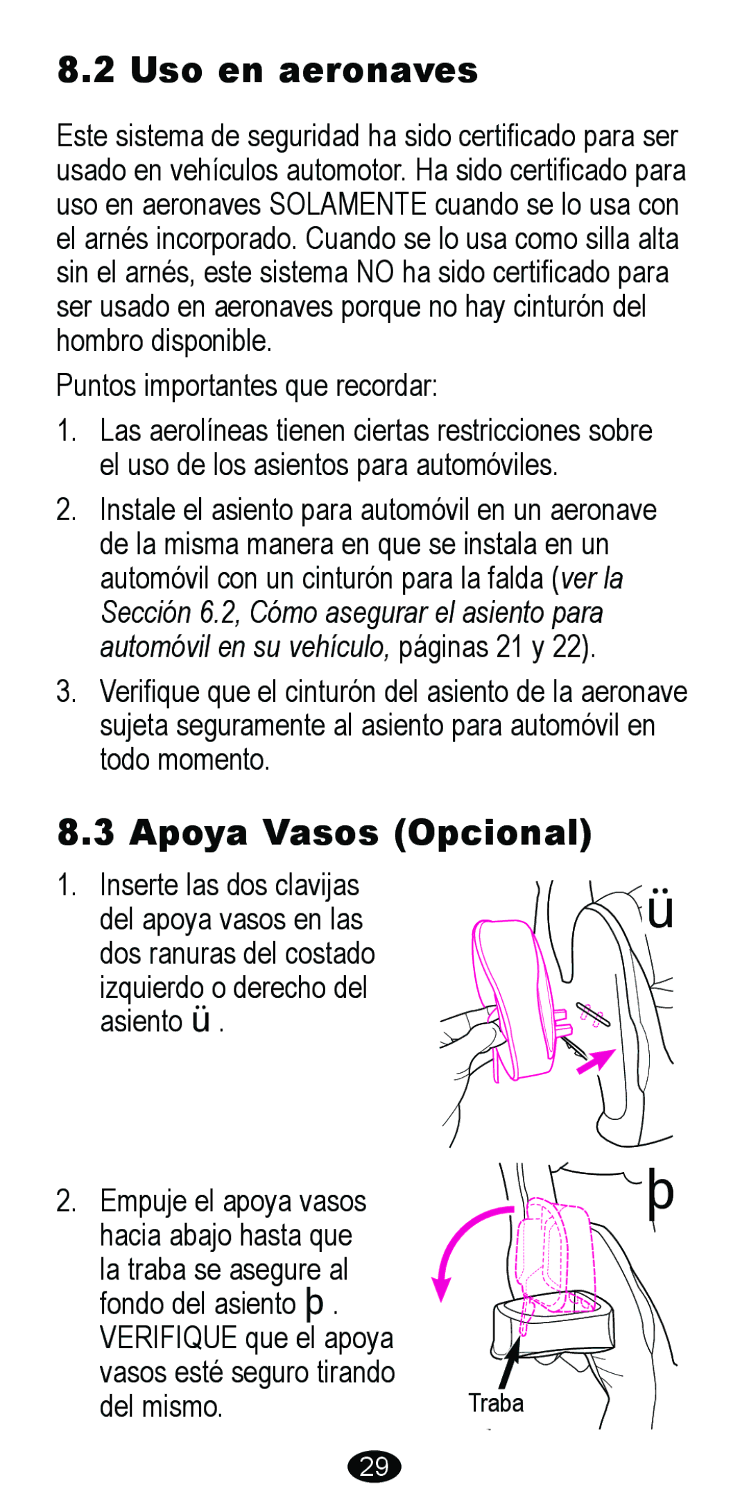 Graco 8485 owner manual Uso en aeronaves, Apoya Vasos Opcional 