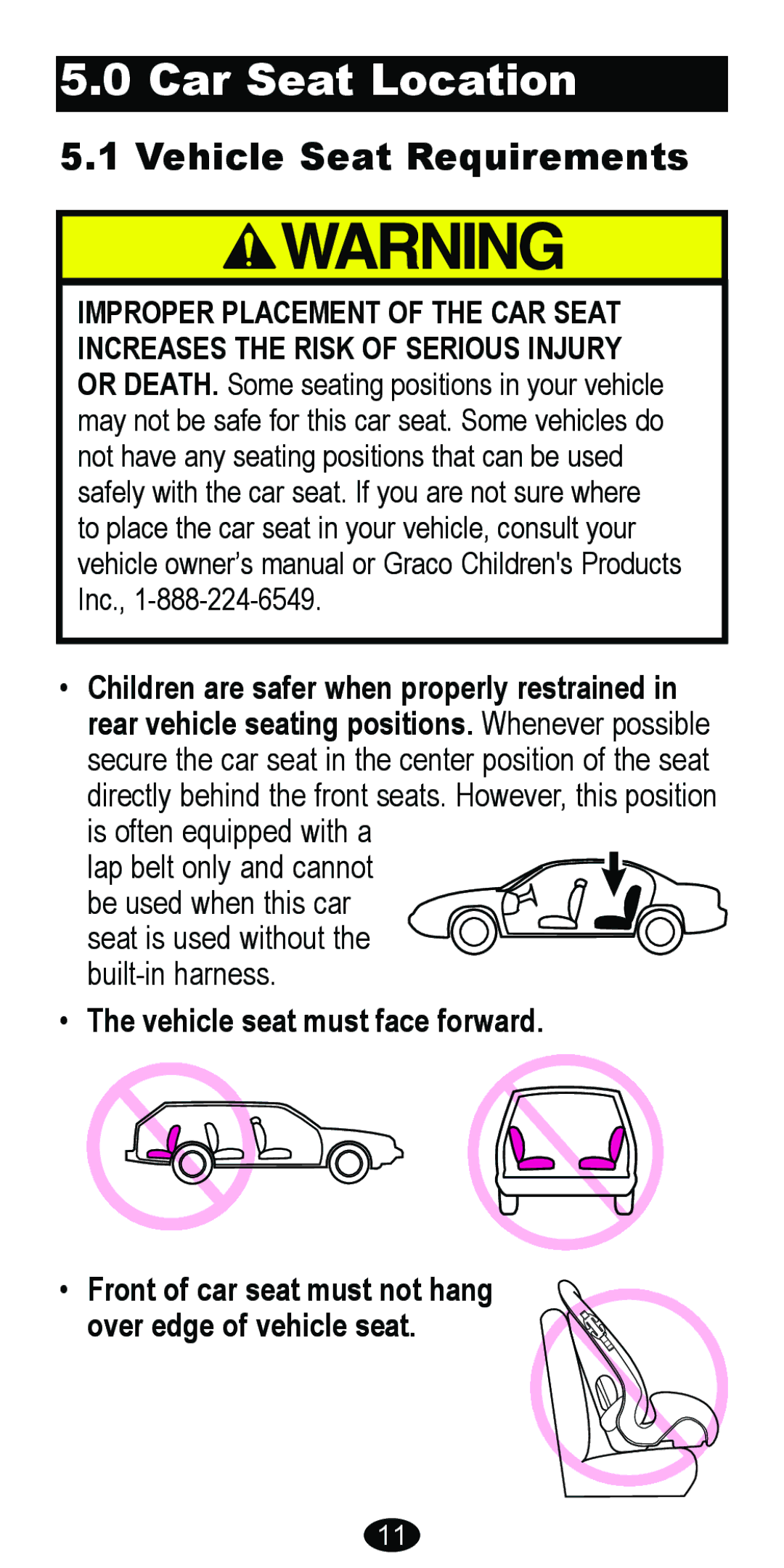 Graco 8488 owner manual Car Seat Location, Vehicle Seat Requirements 