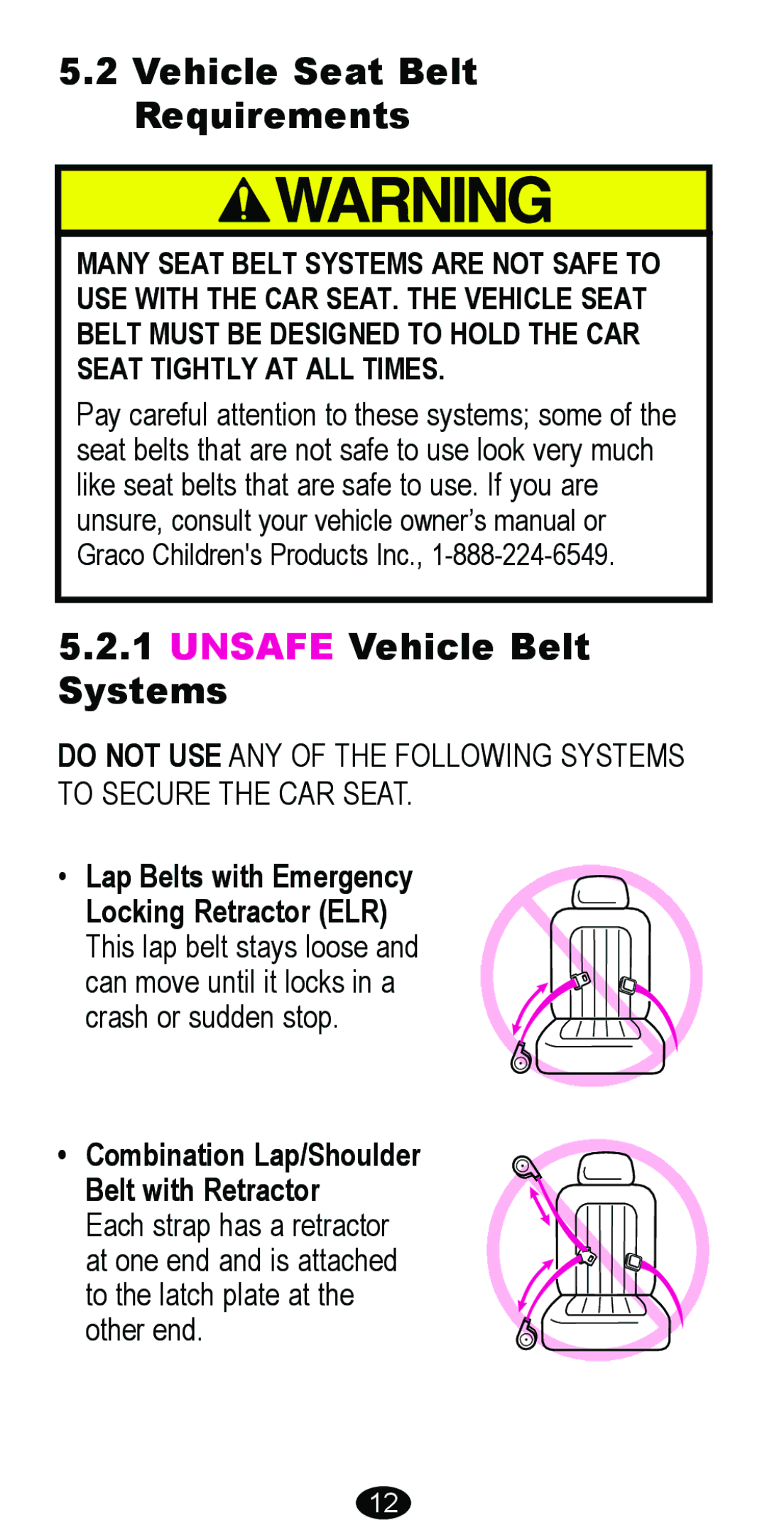 Graco 8488 owner manual Vehicle Seat Belt Requirements, Unsafe Vehicle Belt Systems 