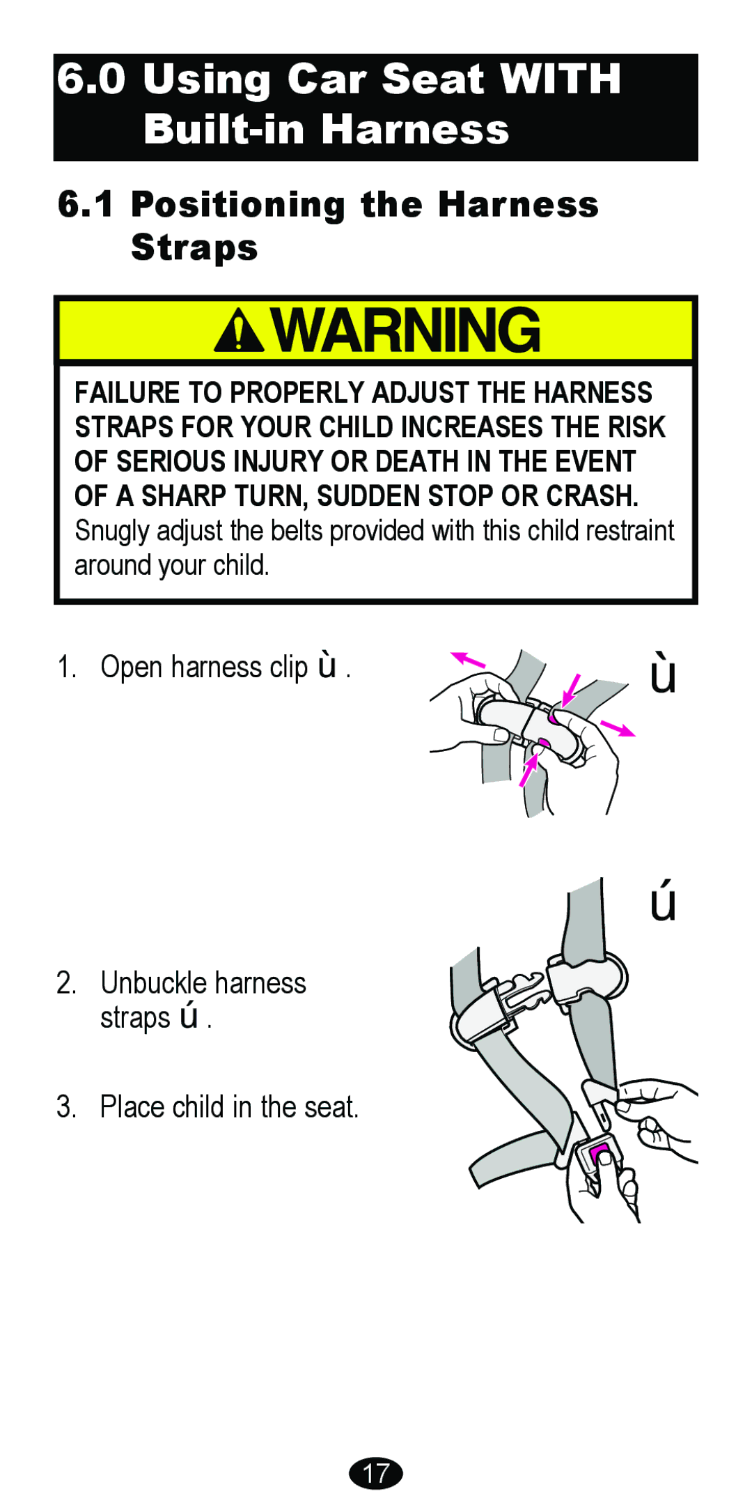 Graco 8488 owner manual Using Car Seat with Built-in Harness, Positioning the Harness Straps 