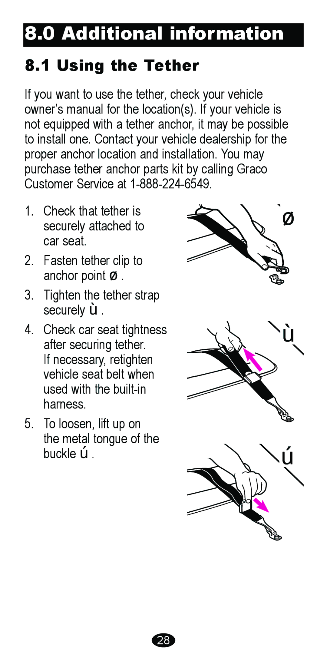 Graco 8488 owner manual Additional information, Using the Tether 