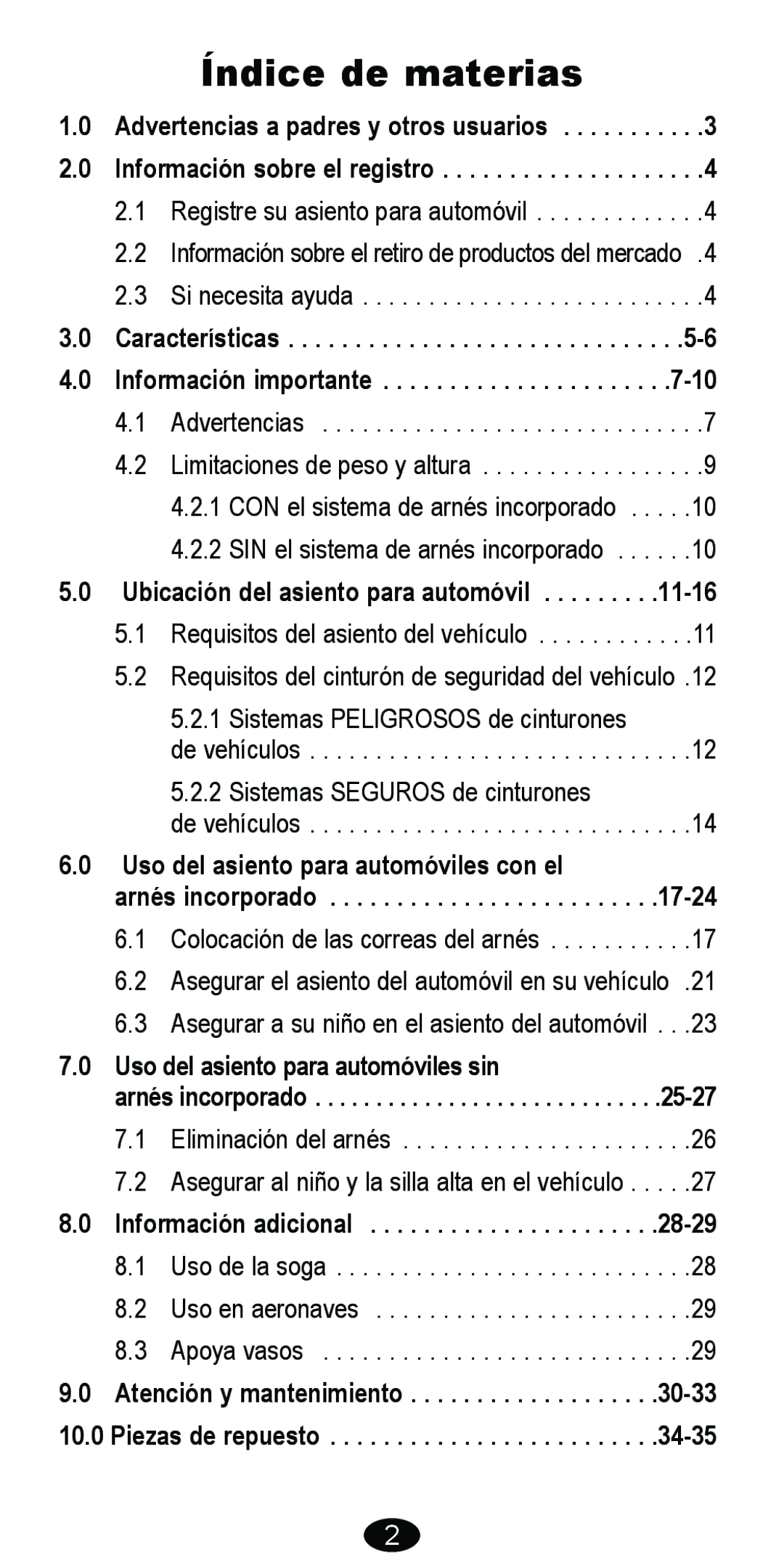 Graco 8488 owner manual Índice de materias, Ubicación del asiento para automóvil 