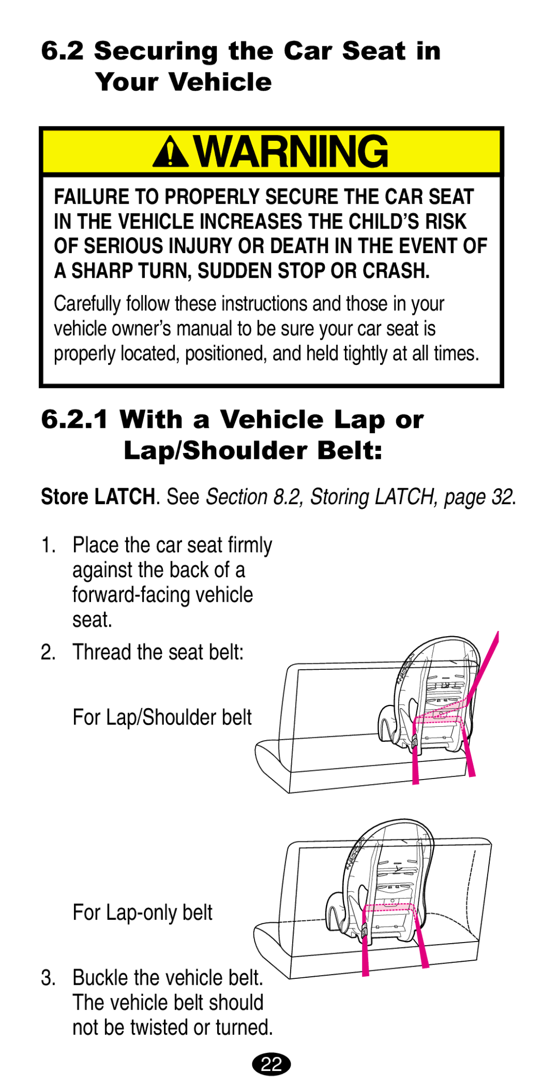 Graco 8489, 8487 manual Securing the Car Seat in Your Vehicle, With a Vehicle Lap or Lap/Shoulder Belt 