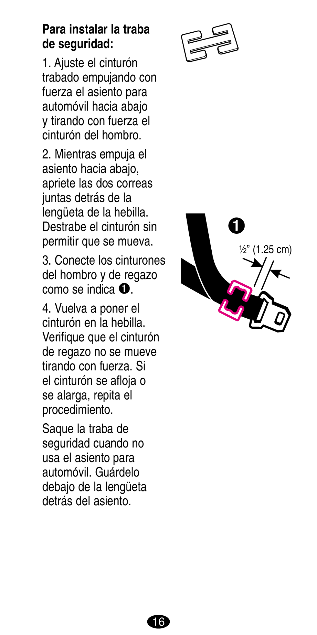 Graco 8487, 8489 manual Para instalar la traba de seguridad 