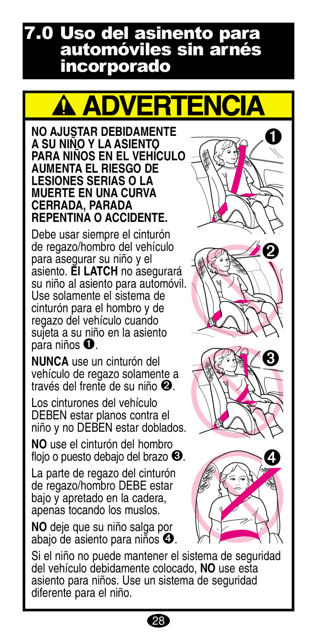 Graco 8487, 8489 manual Uso del asinento para automóviles sin arnés incorporado 