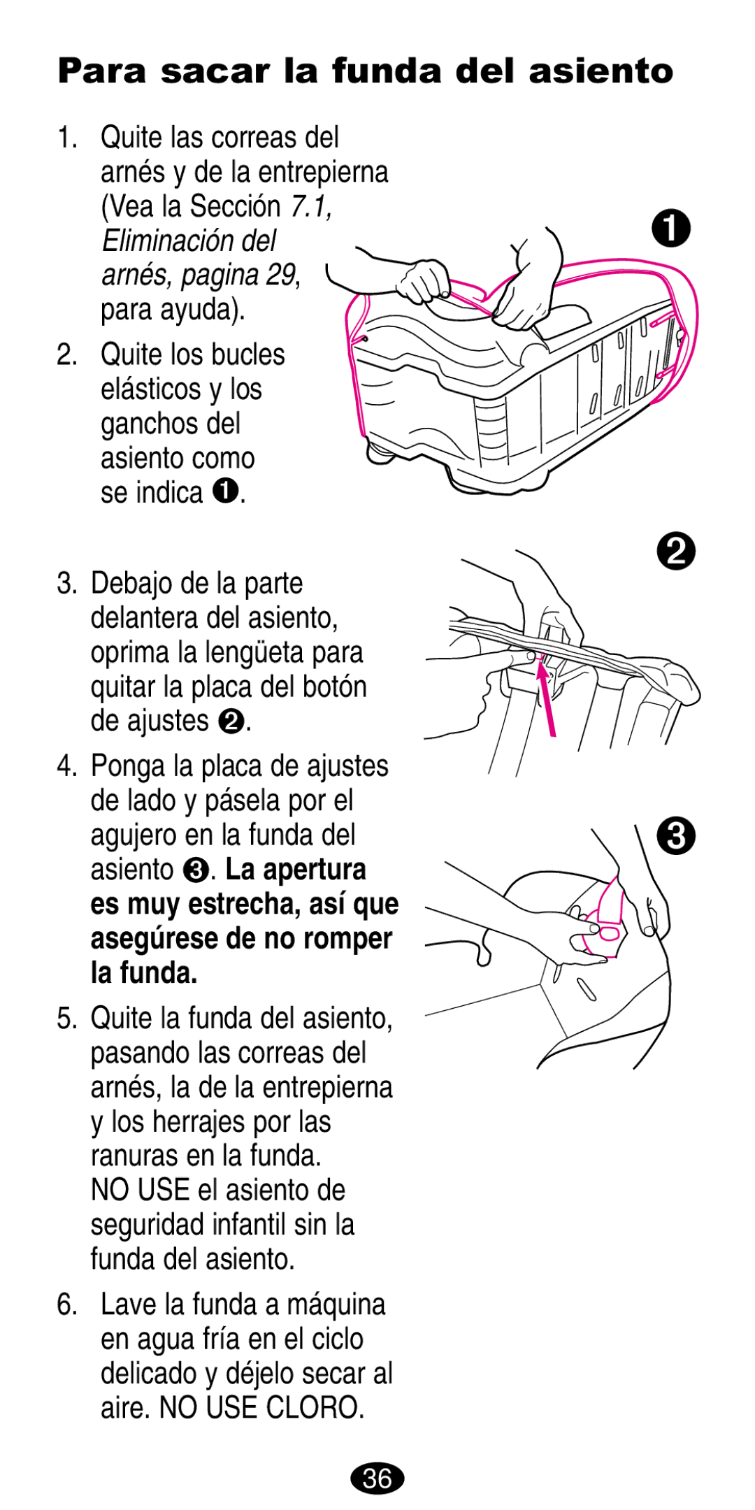 Graco 8487, 8489 manual Para sacar la funda del asiento, Para ayuda 