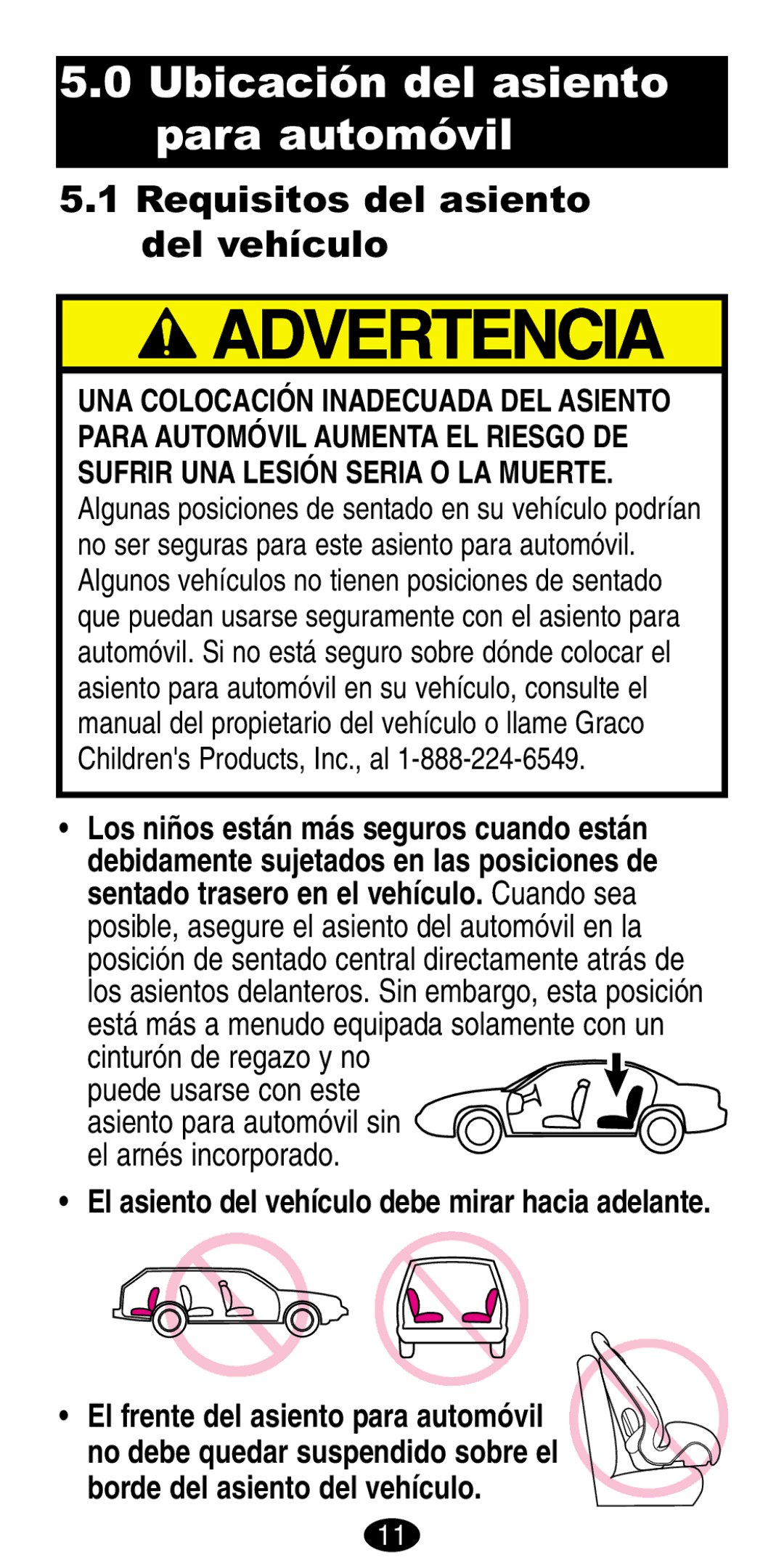 Graco 8490, 8486 manual Ubicación del asiento para automóvil, Requisitos del asiento Del vehículo 