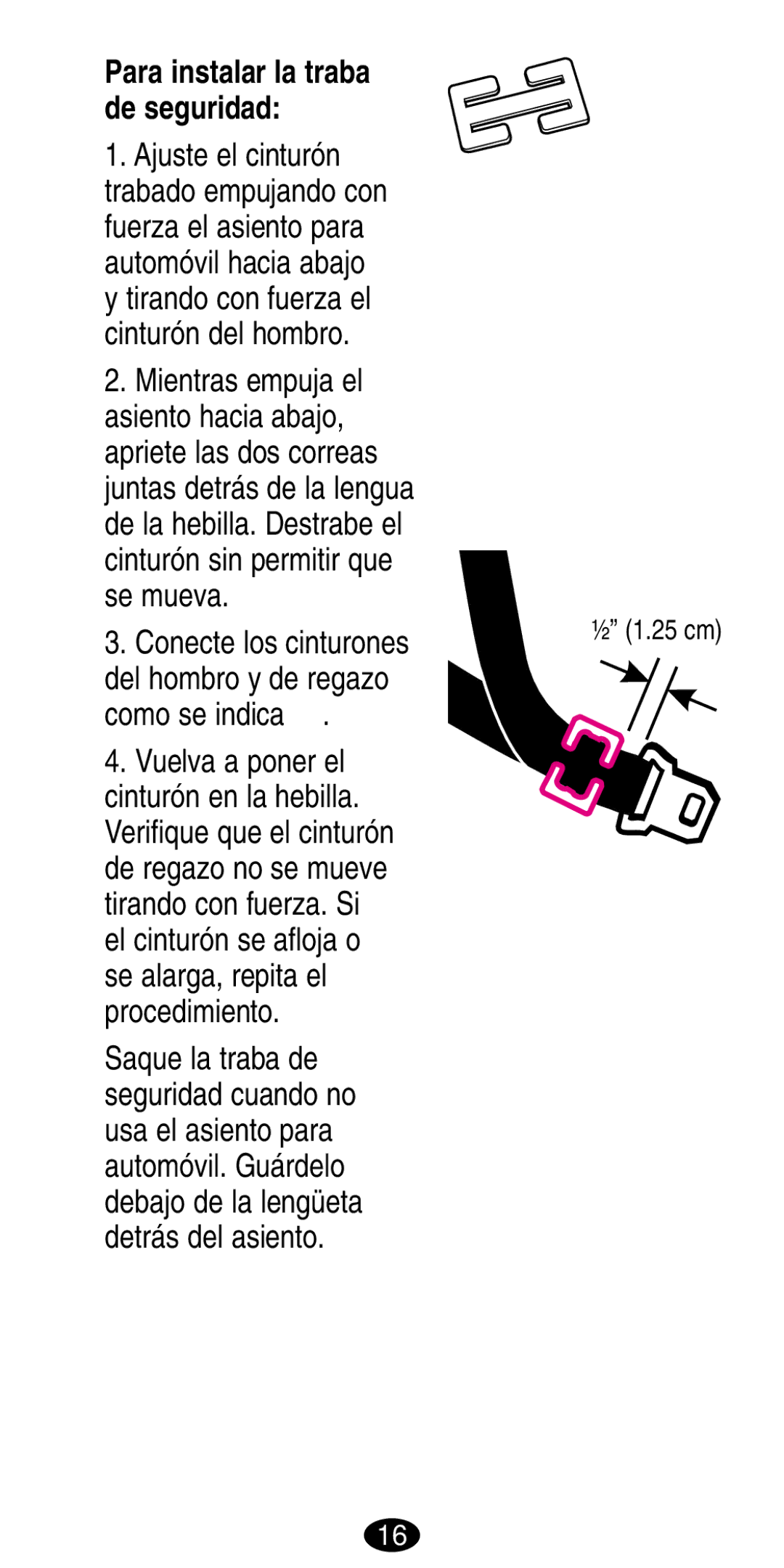 Graco 8486, 8490 manual Para instalar la traba de seguridad 