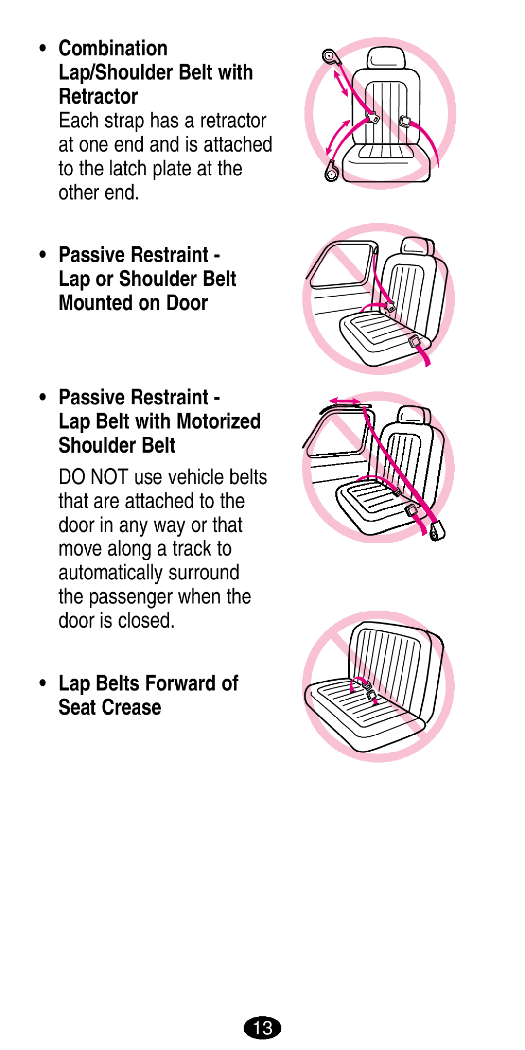 Graco 8486, 8490 manual Combination Lap/Shoulder Belt with Retractor, Lap Belts Forward of Seat Crease 