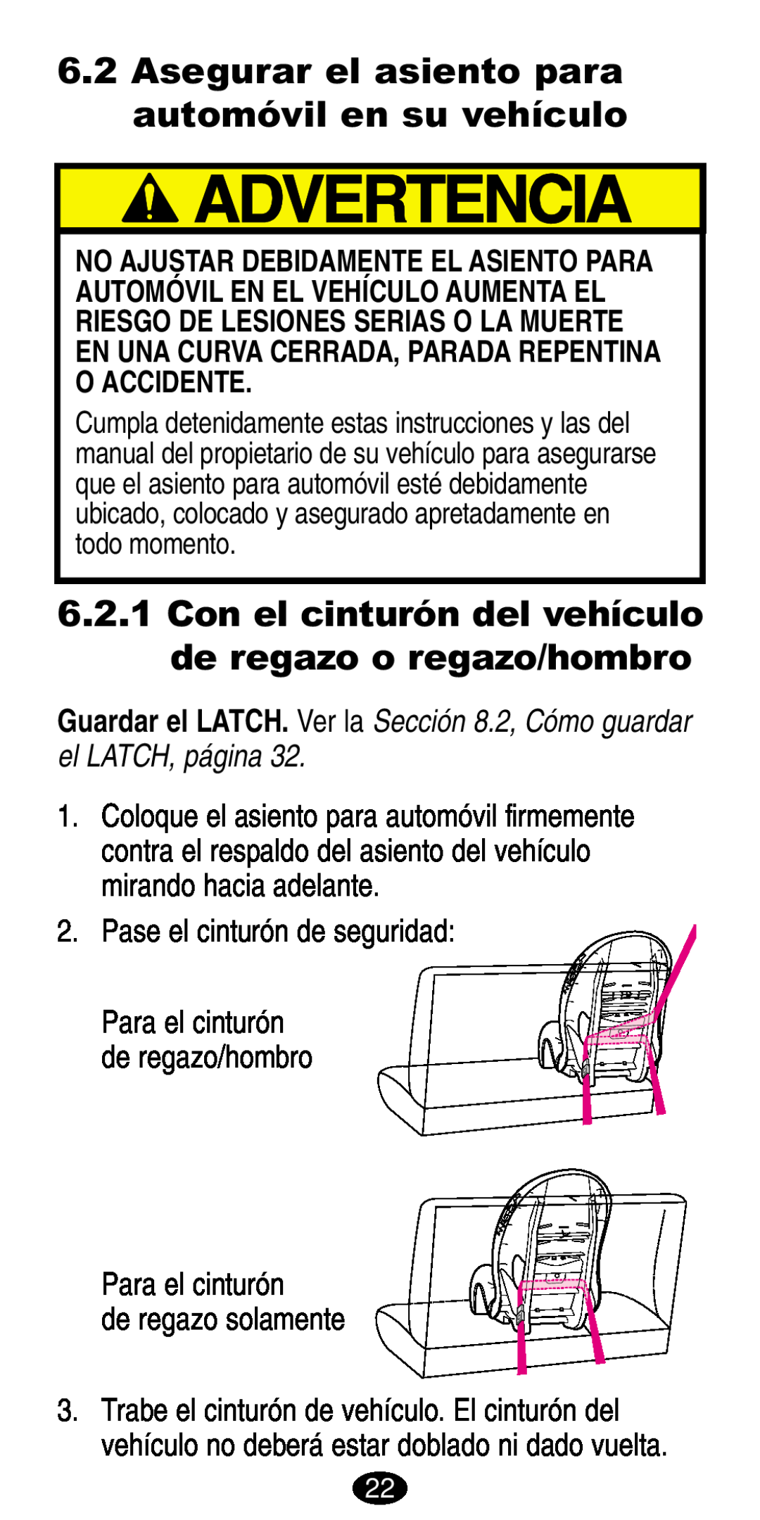 Graco 8486, 8490 Asegurar el asiento para automóvil en su vehículo, Con el cinturón del vehículo de regazo o regazo/hombro 