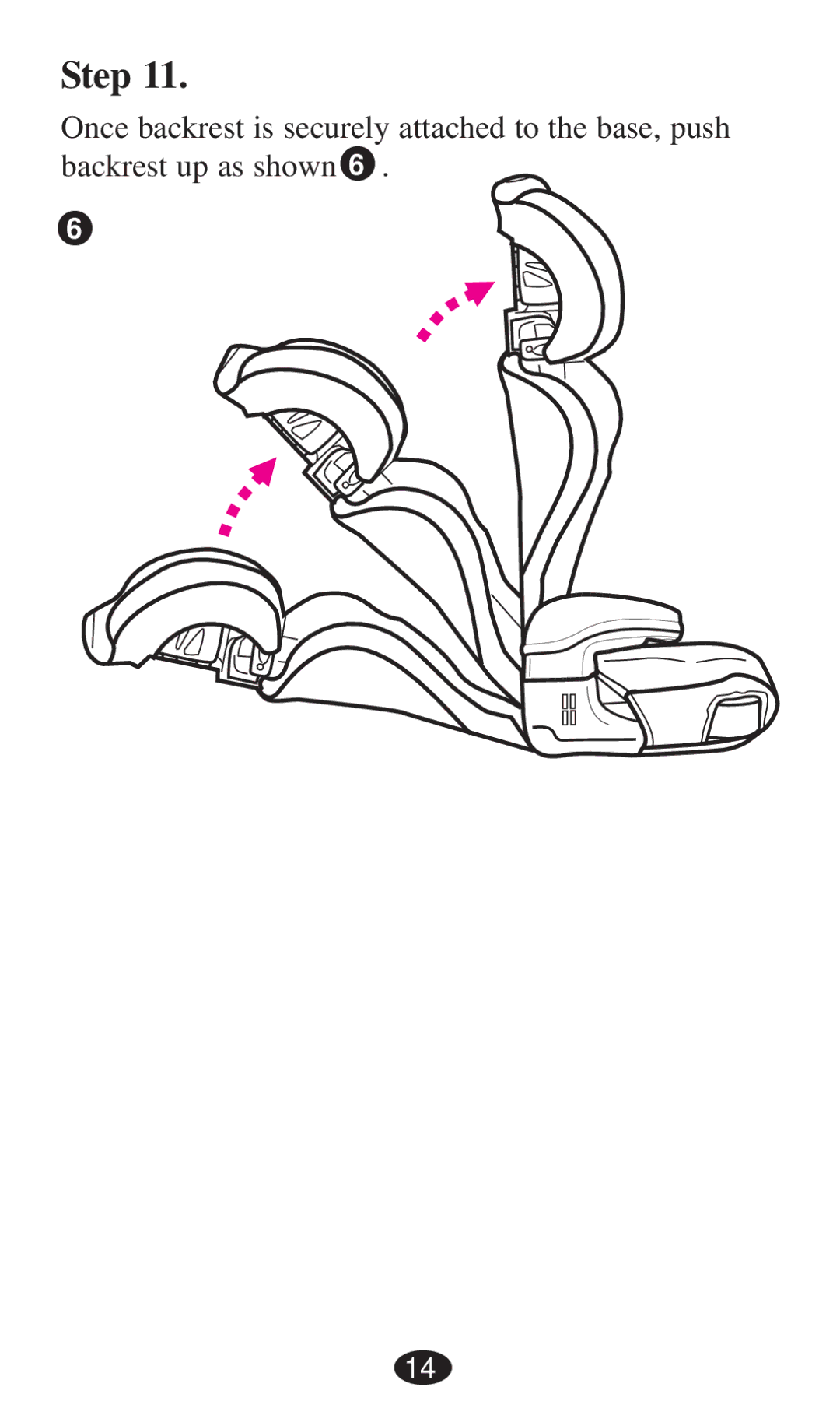 Graco 8496, 8493, 8491, 8495, 8497, 8498 owner manual Step 