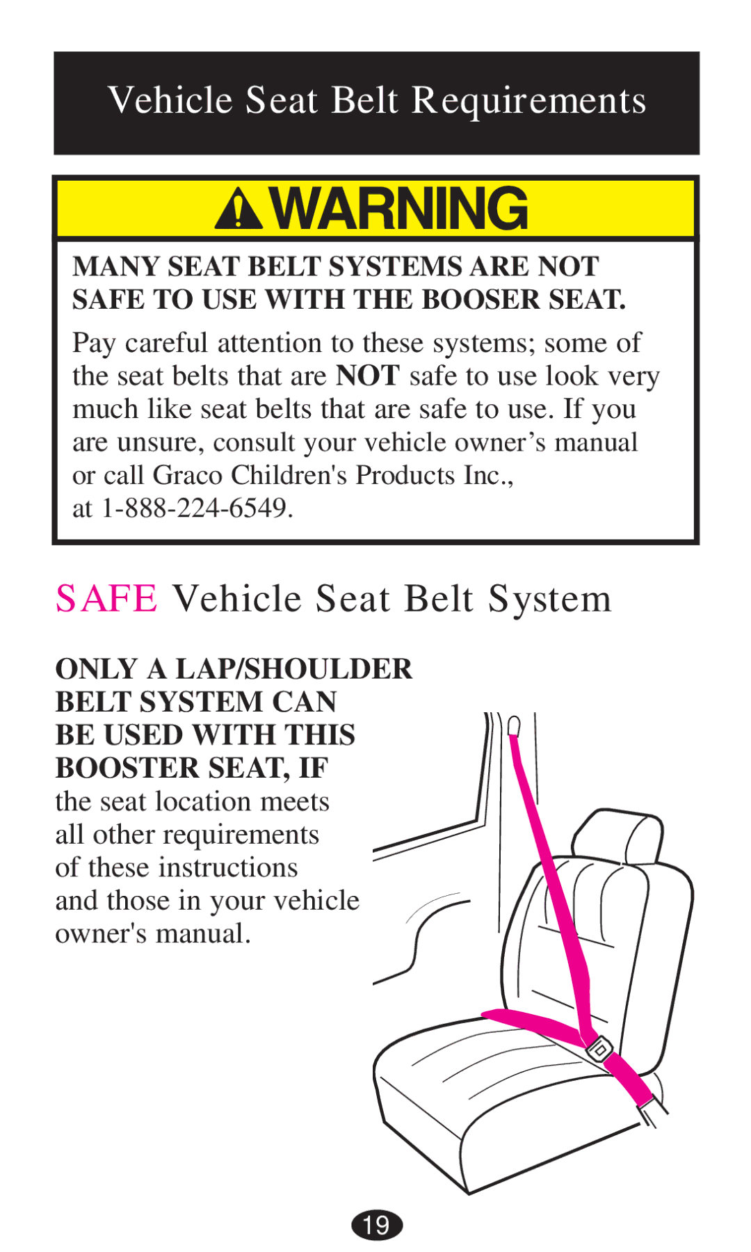 Graco 8491, 8493, 8496, 8495, 8497, 8498 owner manual Vehicle Seat Belt Requirements 