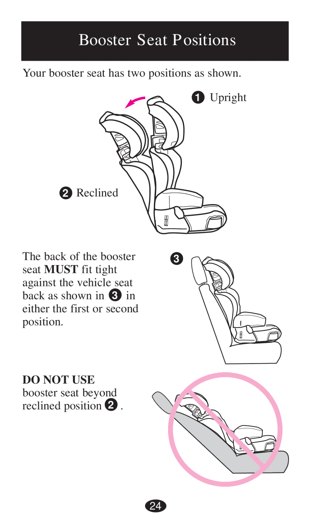 Graco 8493, 8491, 8496, 8495, 8497, 8498 owner manual Booster Seat Positions 