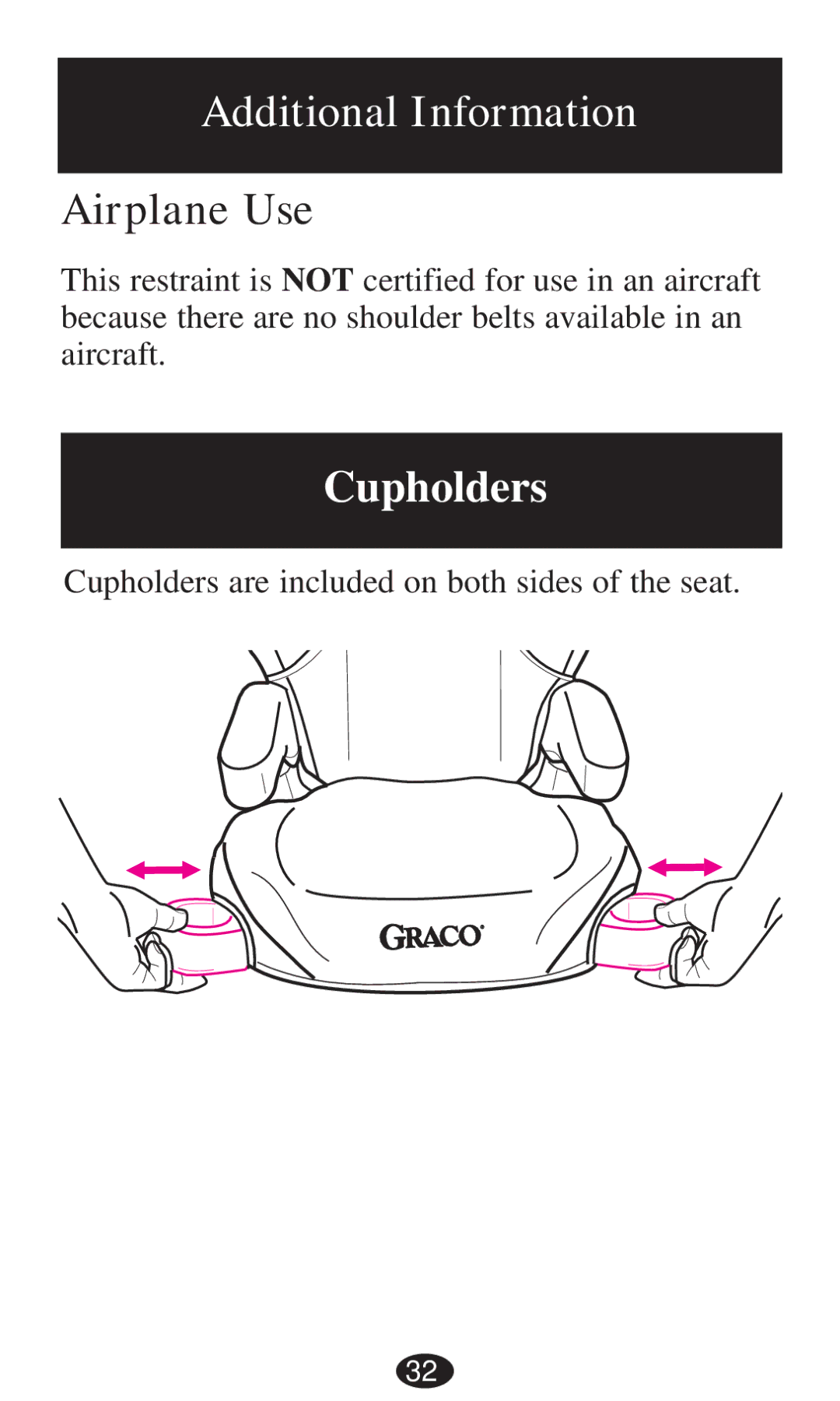 Graco 8496, 8493, 8491, 8495, 8497, 8498 owner manual Additional Information, Cupholders 