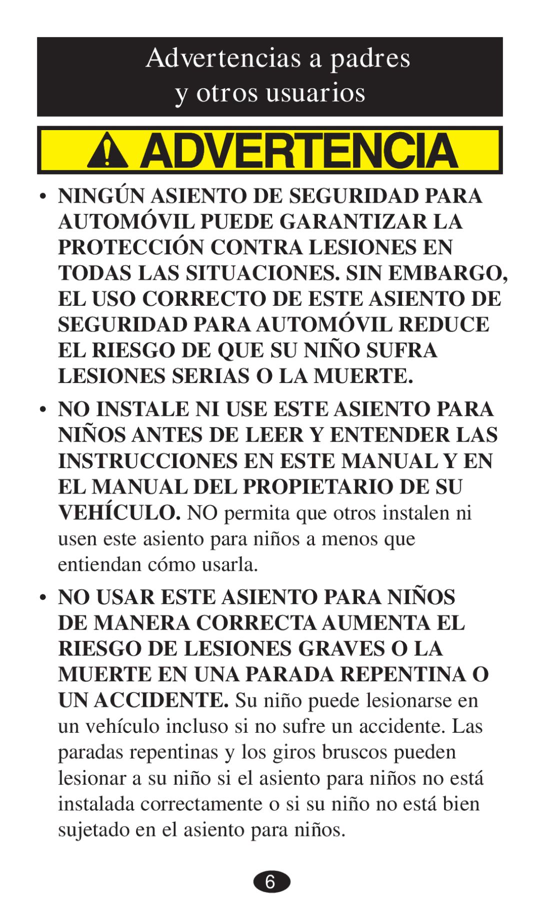 Graco 8496, 8493, 8491, 8495, 8497, 8498 owner manual Advertencias a padres y otros usuarios 