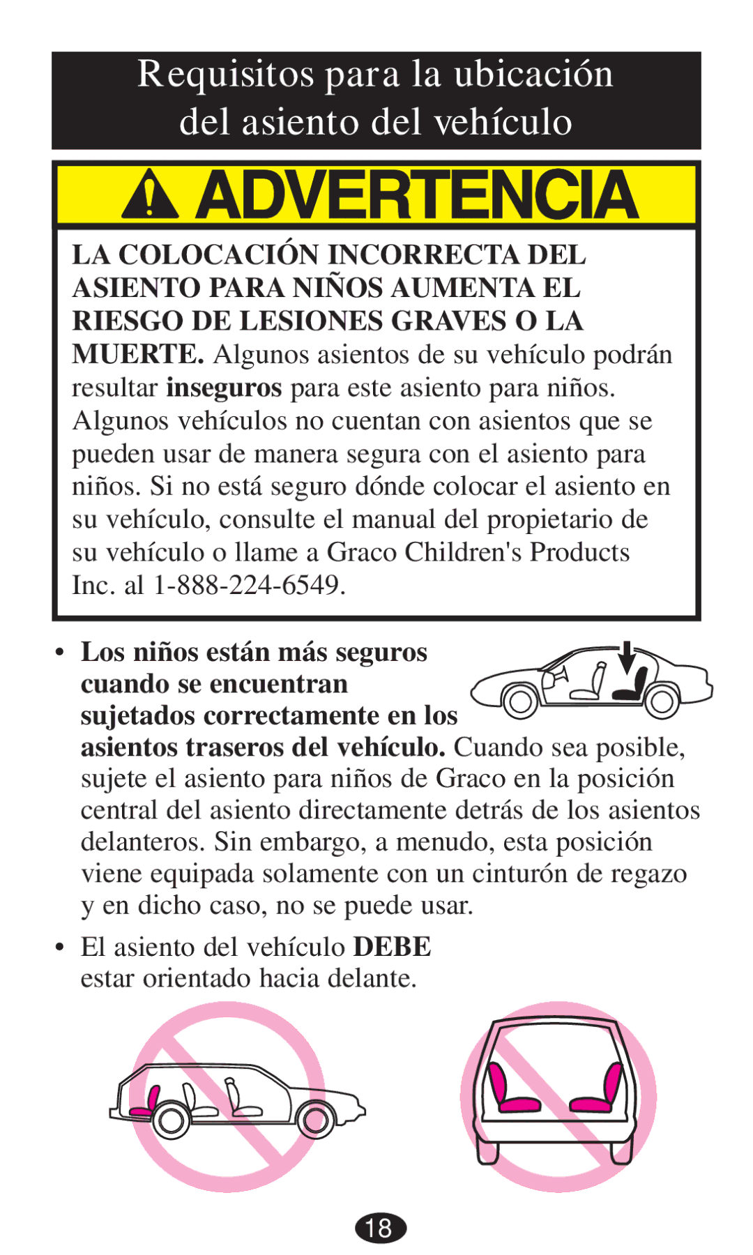 Graco 8496, 8493, 8491, 8495, 8497, 8498 owner manual Requisitos para la ubicación Del asiento del vehículo 