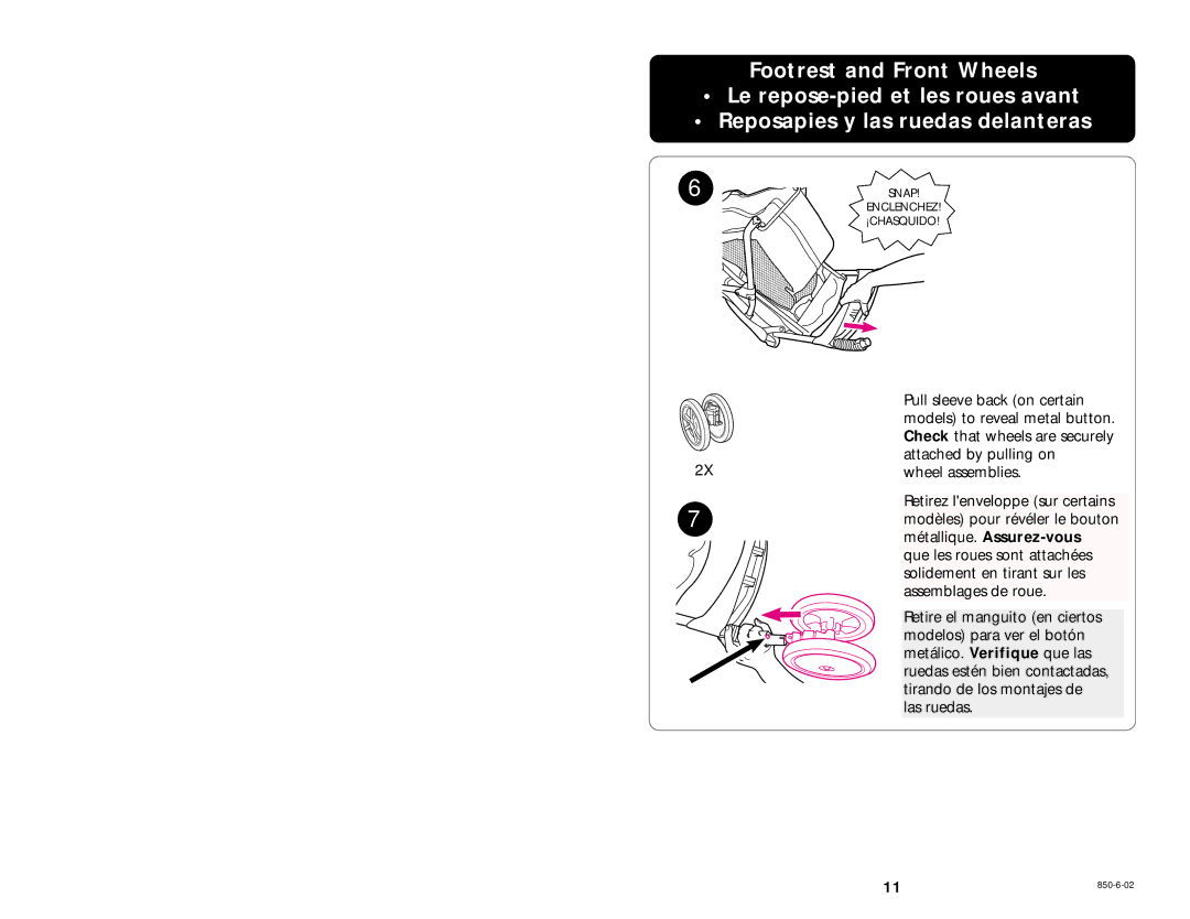 Graco 850-6-02 manual Enclenchez ¡CHASQUIDO 