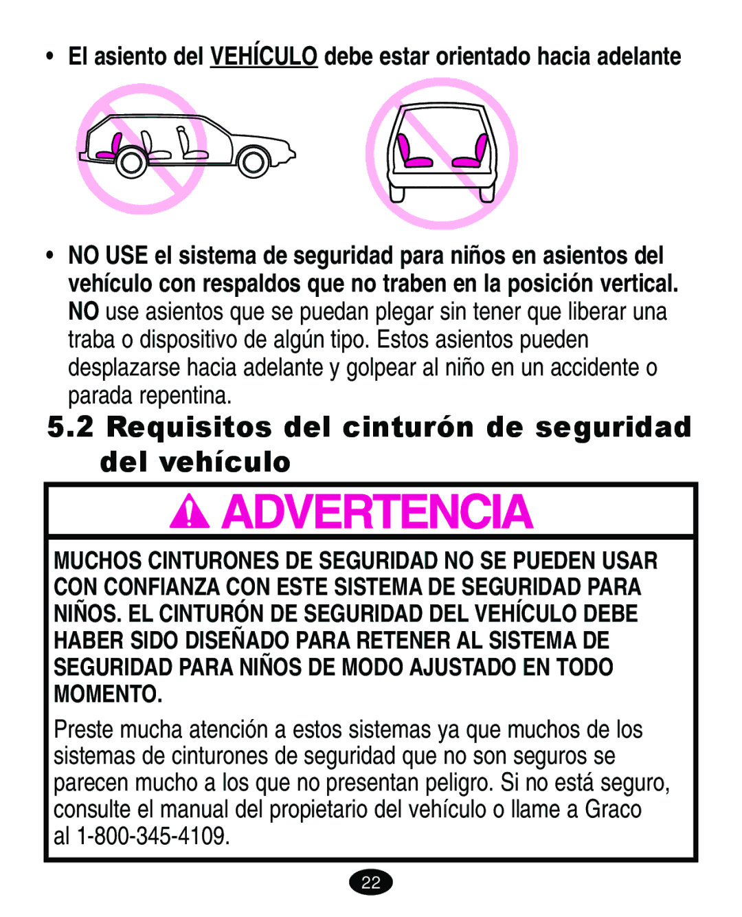 Graco 8603COR manual Requisitos del cinturón de seguridad del vehículo 