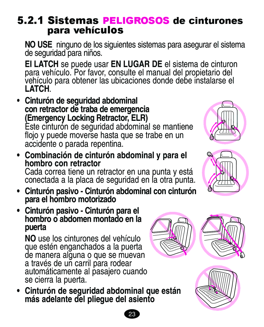 Graco 8603COR manual Latch, Cinturón de seguridad abdominal 