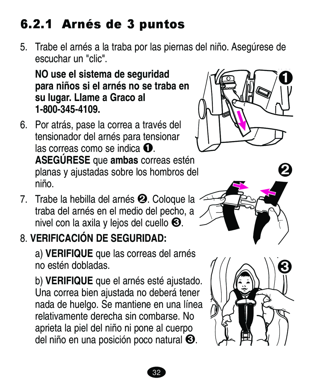 Graco 8603COR manual Las correas como se indica, Niño, Verifique que las correas del arnés no estén dobladas 