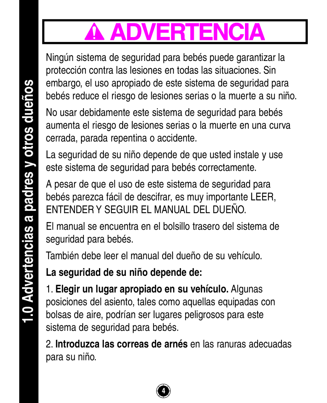 Graco 8A12BKR owner manual Advertencias a padres y otros dueños, La seguridad de su niño depende de 