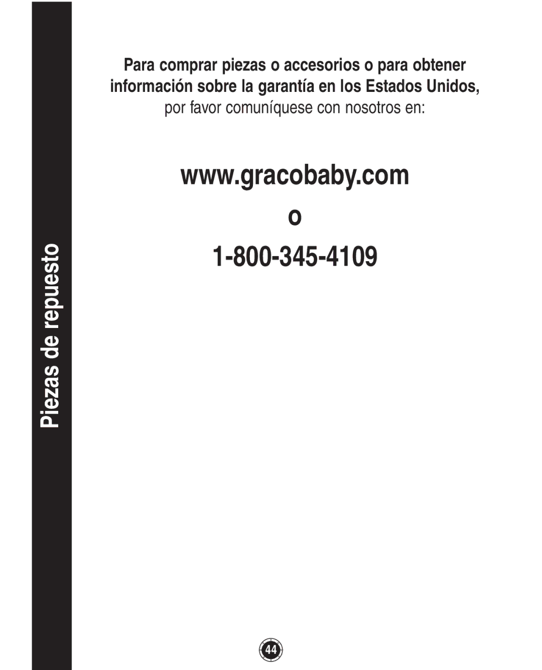 Graco 8A12BKR owner manual Piezas de repuesto 